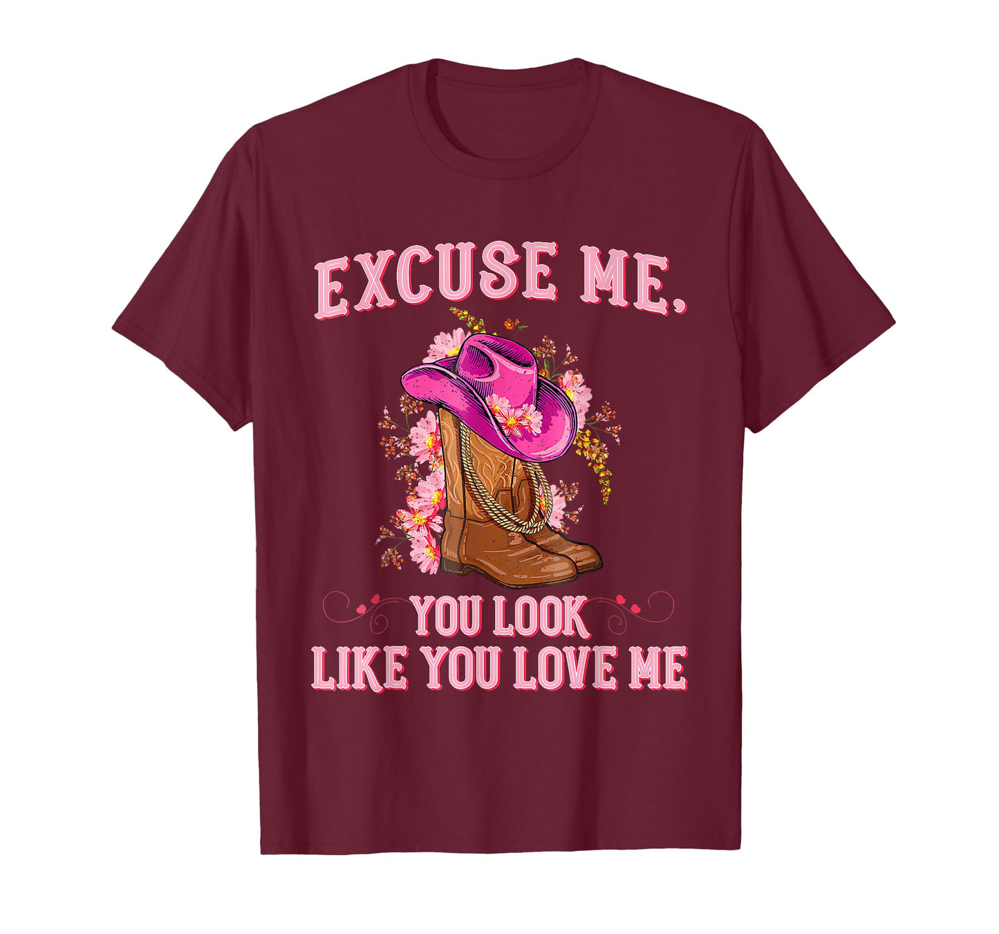Boots Memes Excuse Me You Look Like You Love Me T-Shirt