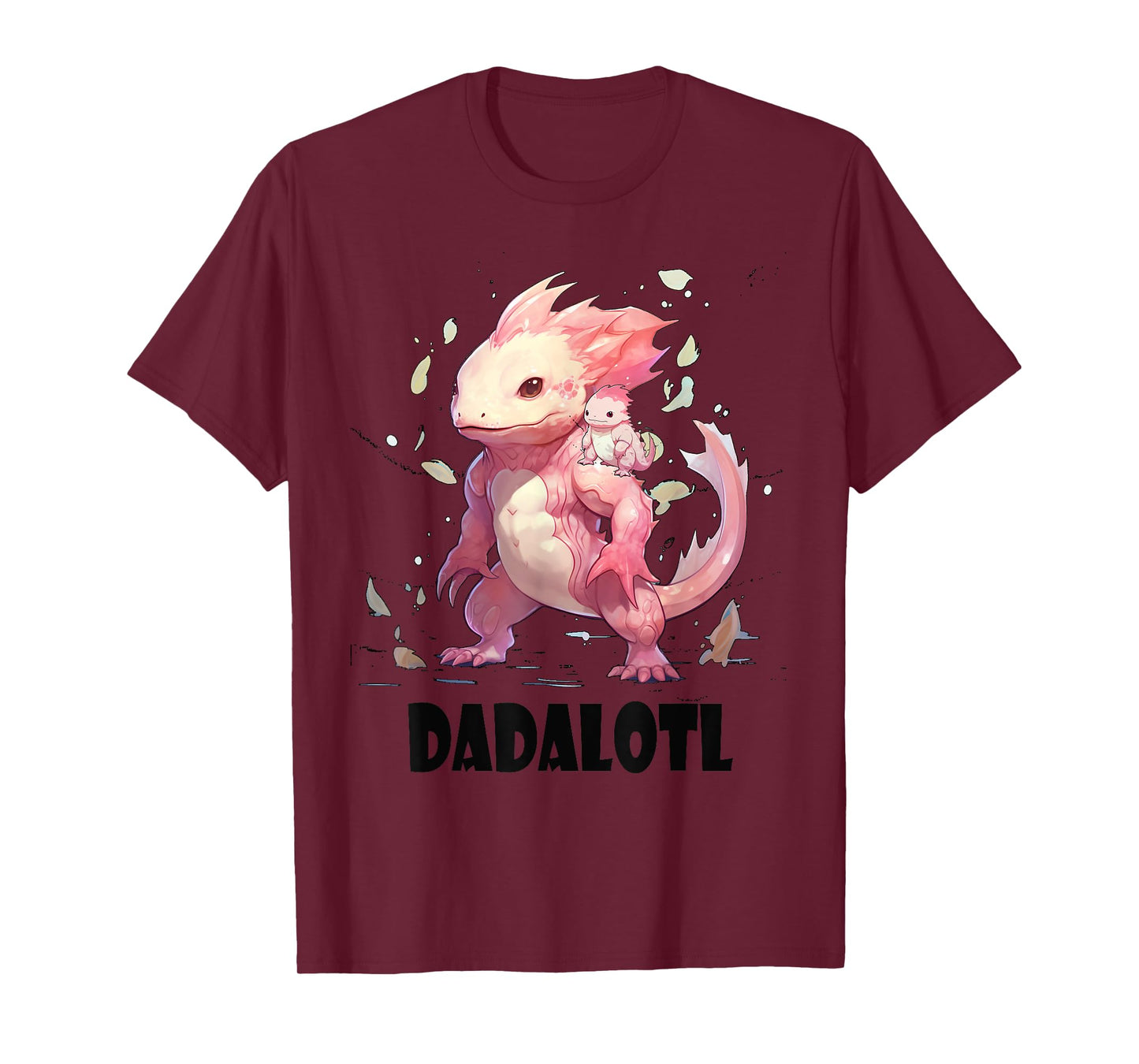 Dadalotl Fathers Day for Dad of Axolotl Daughter ANd Son T-Shirt