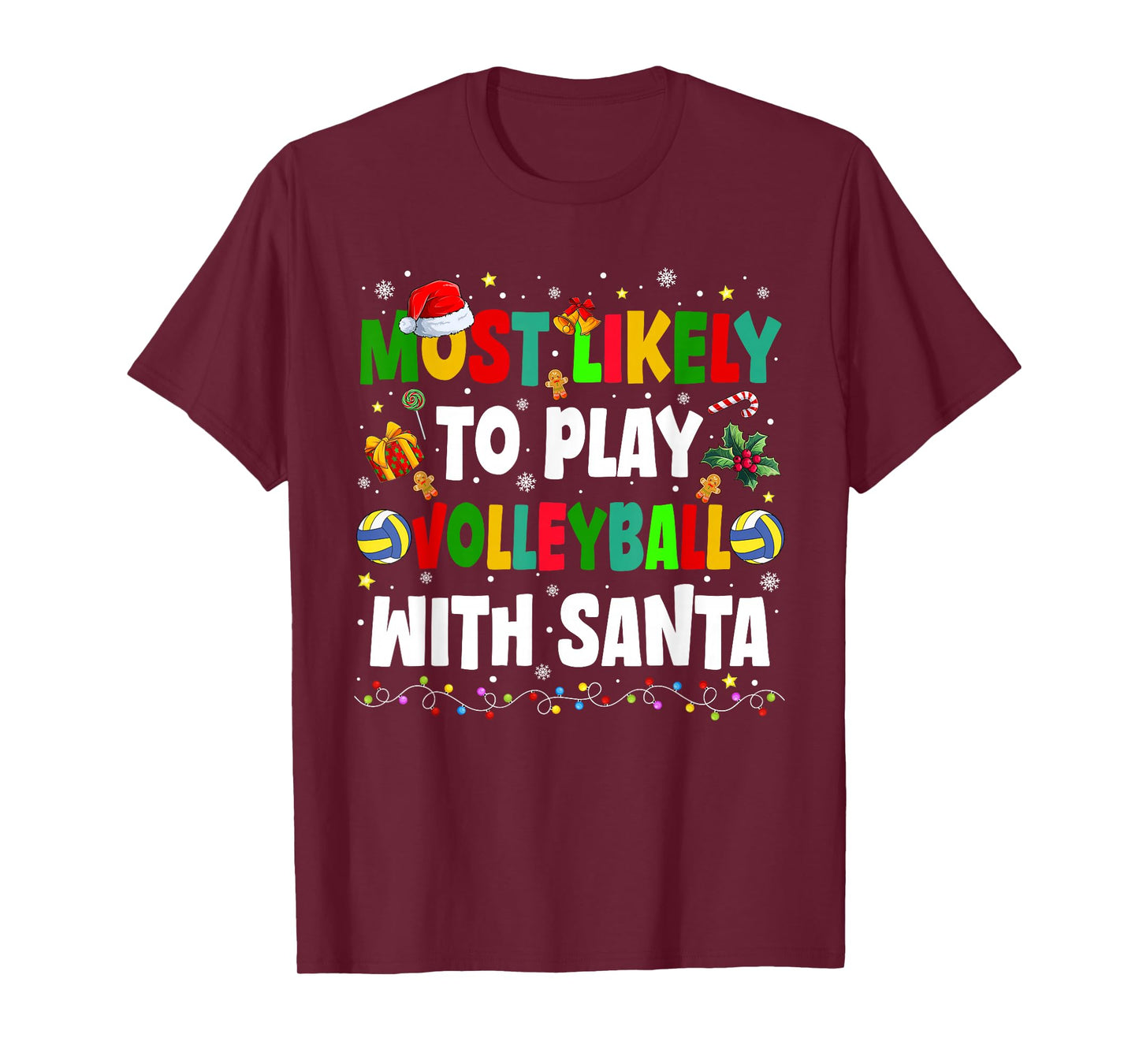 Most Likely to Play Volleyball with Santa Family Christmas T-Shirt