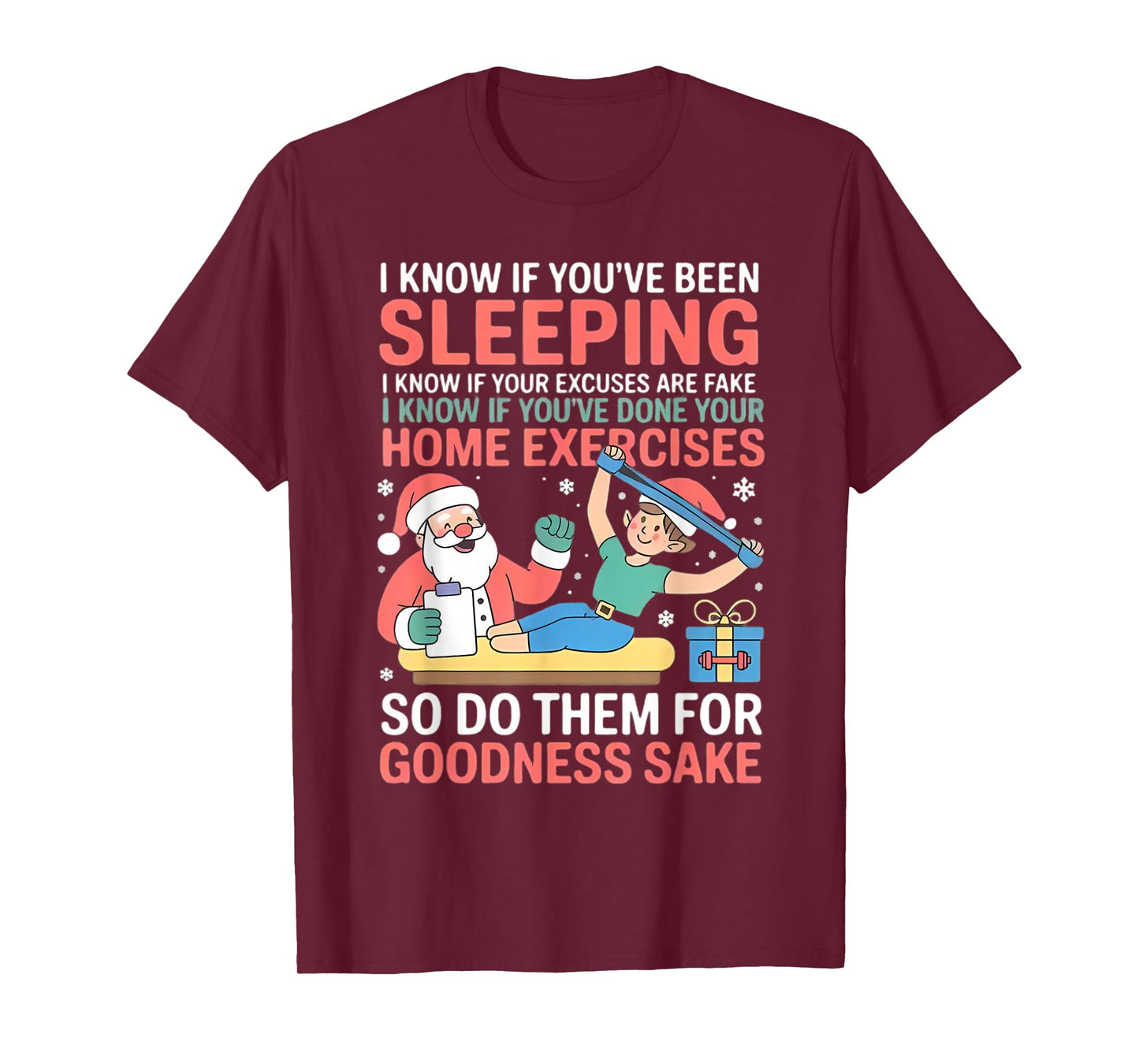 Funny Santa Physical Therapist PT Christmas Home Exercise T-Shirt