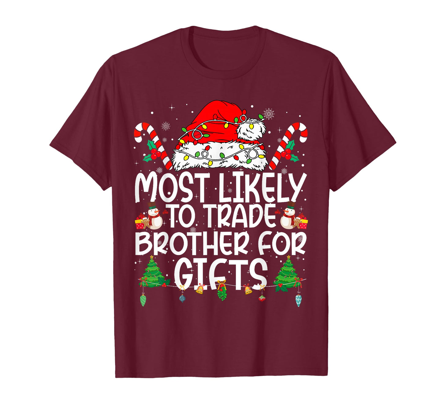 Family Matching Xmas Most Likely to Trade Brother T-Shirt