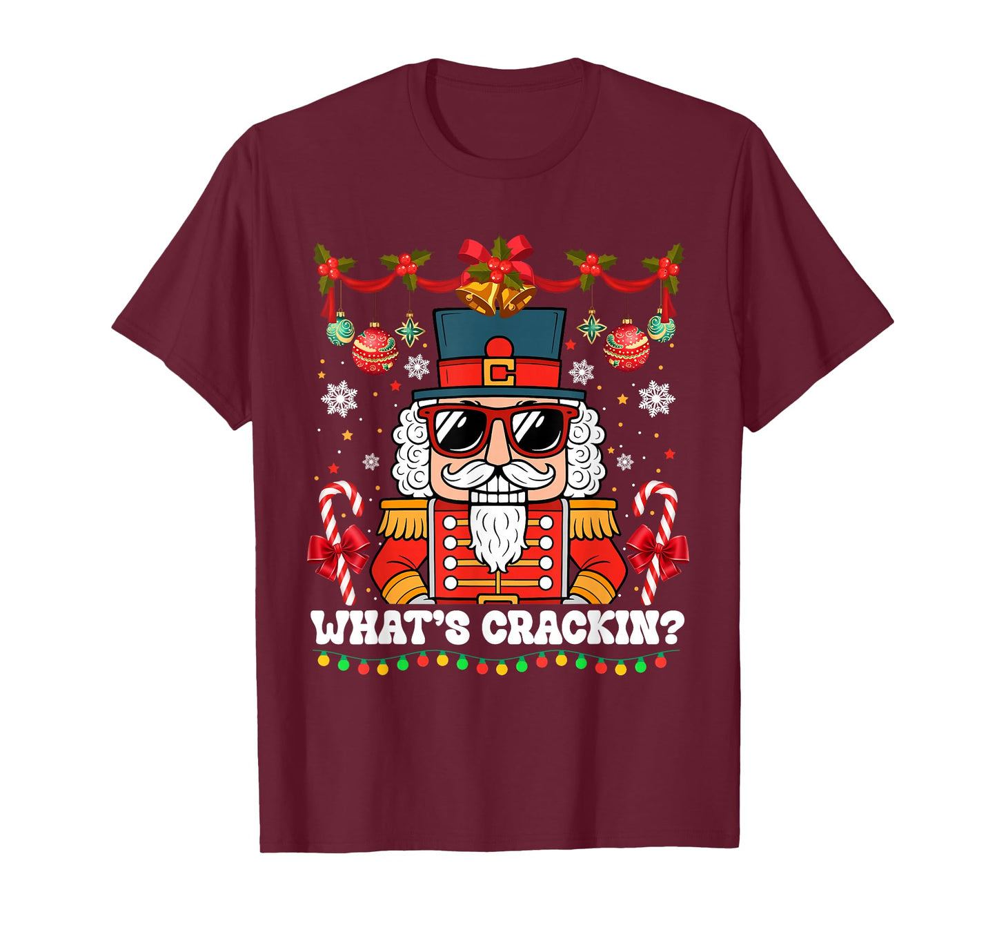 Nutcracker What's Crackin Funny Christmas Men Women Kids T-Shirt