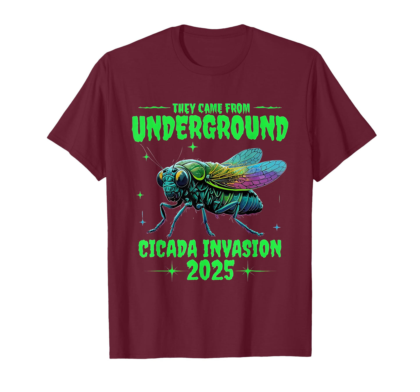CICADA BROOD THEY'RE BACK RETURN OF THE CICADAS 2025 T-Shirt