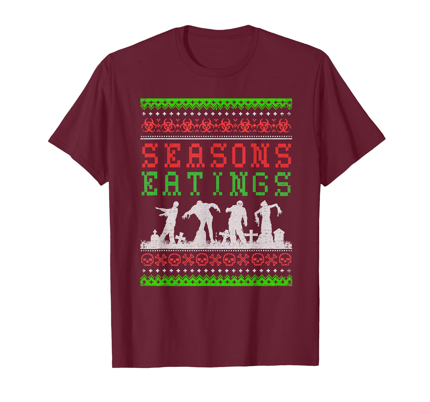 Funny SEASONS EATINGS Zombie Ugly Christmas Sweater T-Shirt T-Shirt