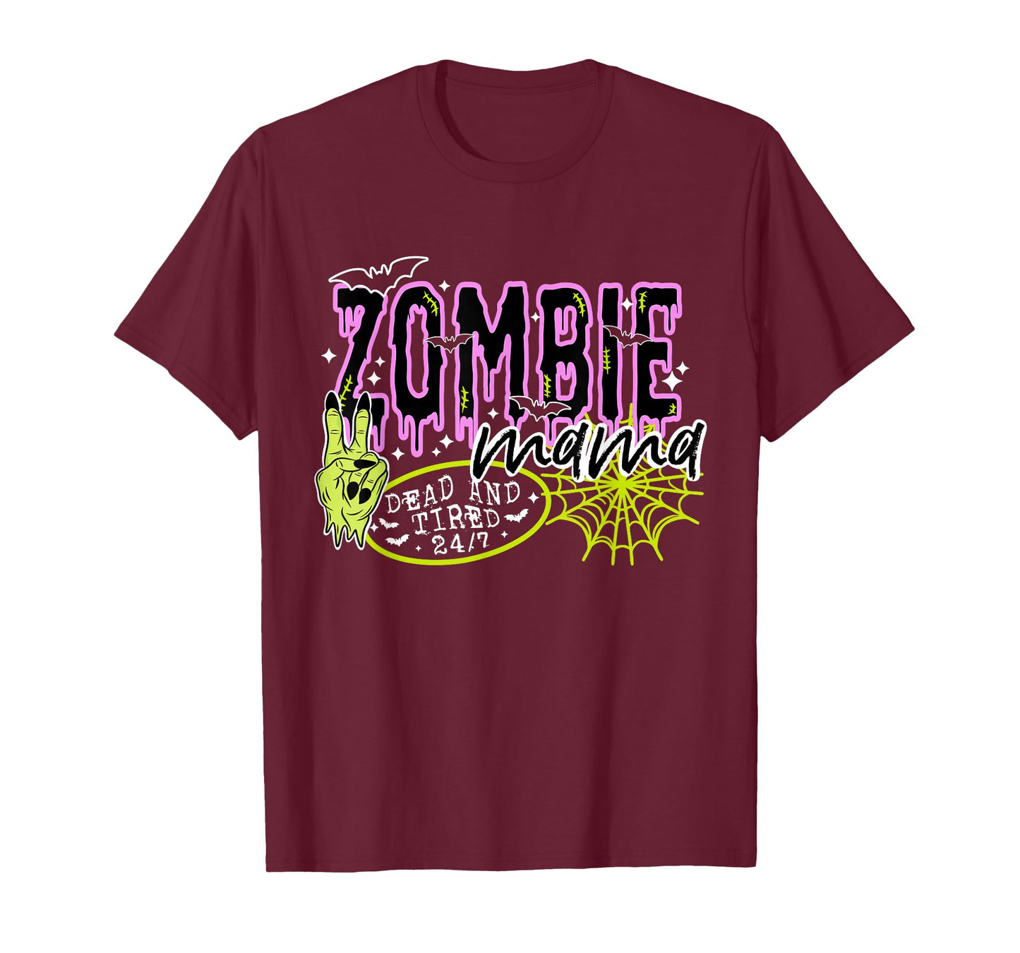 Funny Hand Zombie Mama Dead Tired 24 7 Spooky Halloween T-Shirt