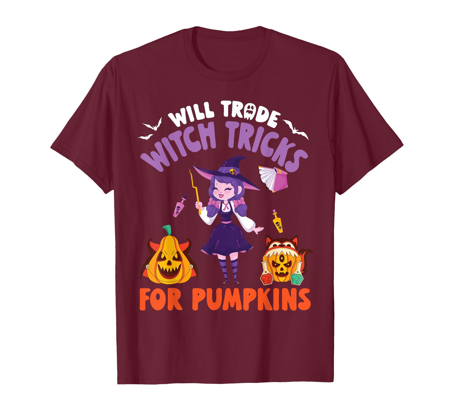 Will Trade Witch Tricks for Pumpkins Funny Halloween Witch T-Shirt