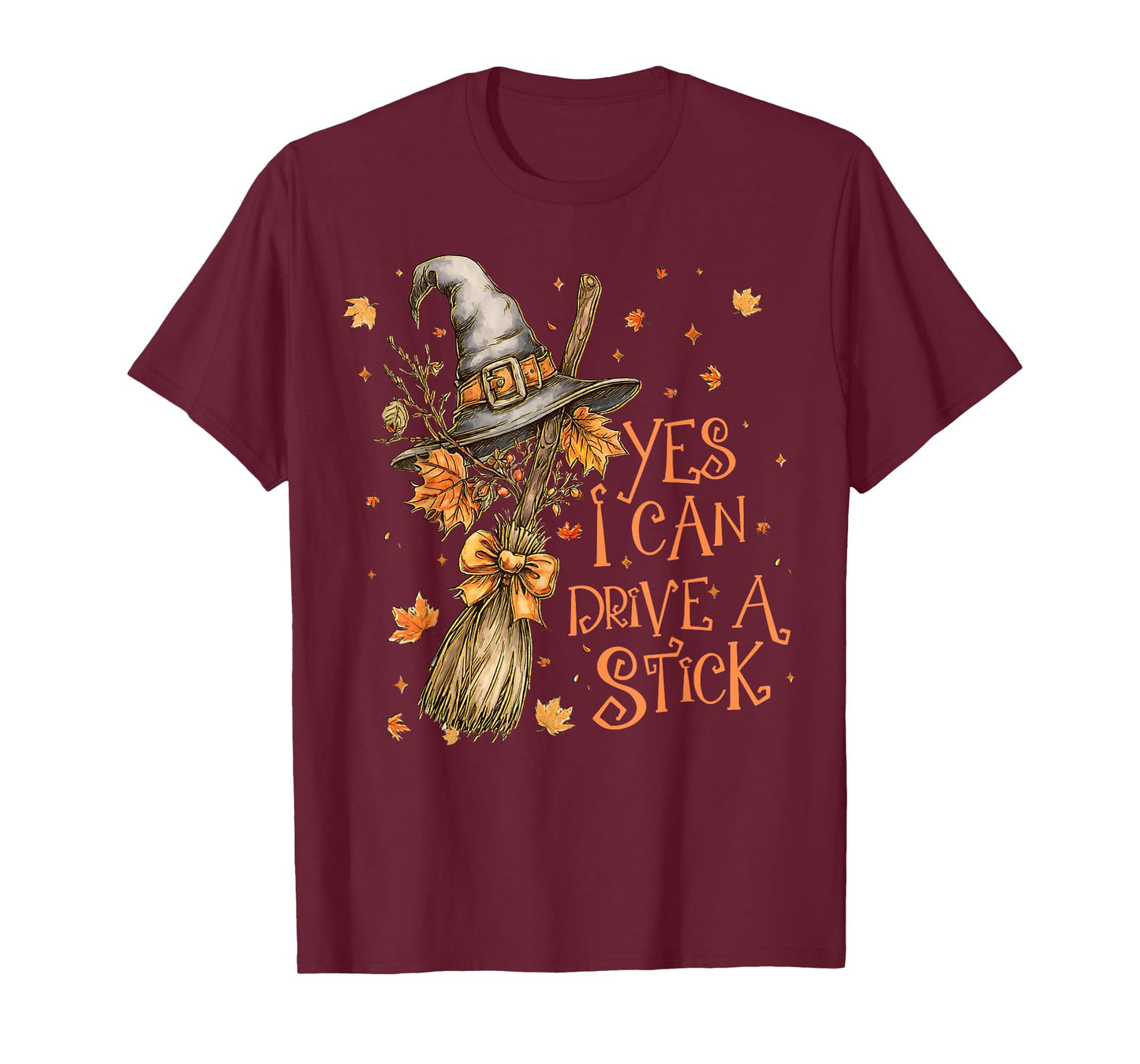 Yes I Can Drive A Stick Funny Halloween Spooky Witch Women T-Shirt