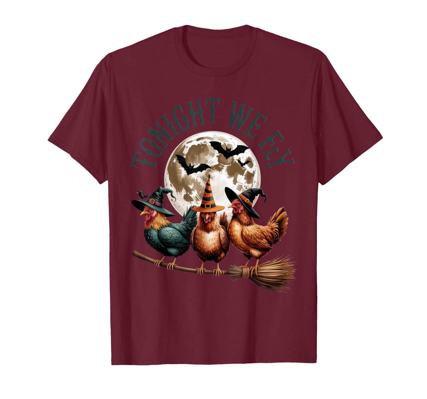 Tonight We Fly Funny Halloween Chickens Witch Humor T-Shirt