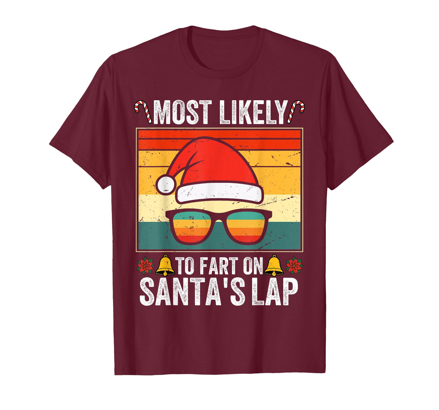 Most Likely to Fart On Santa's Lap Family Matching T-Shirt