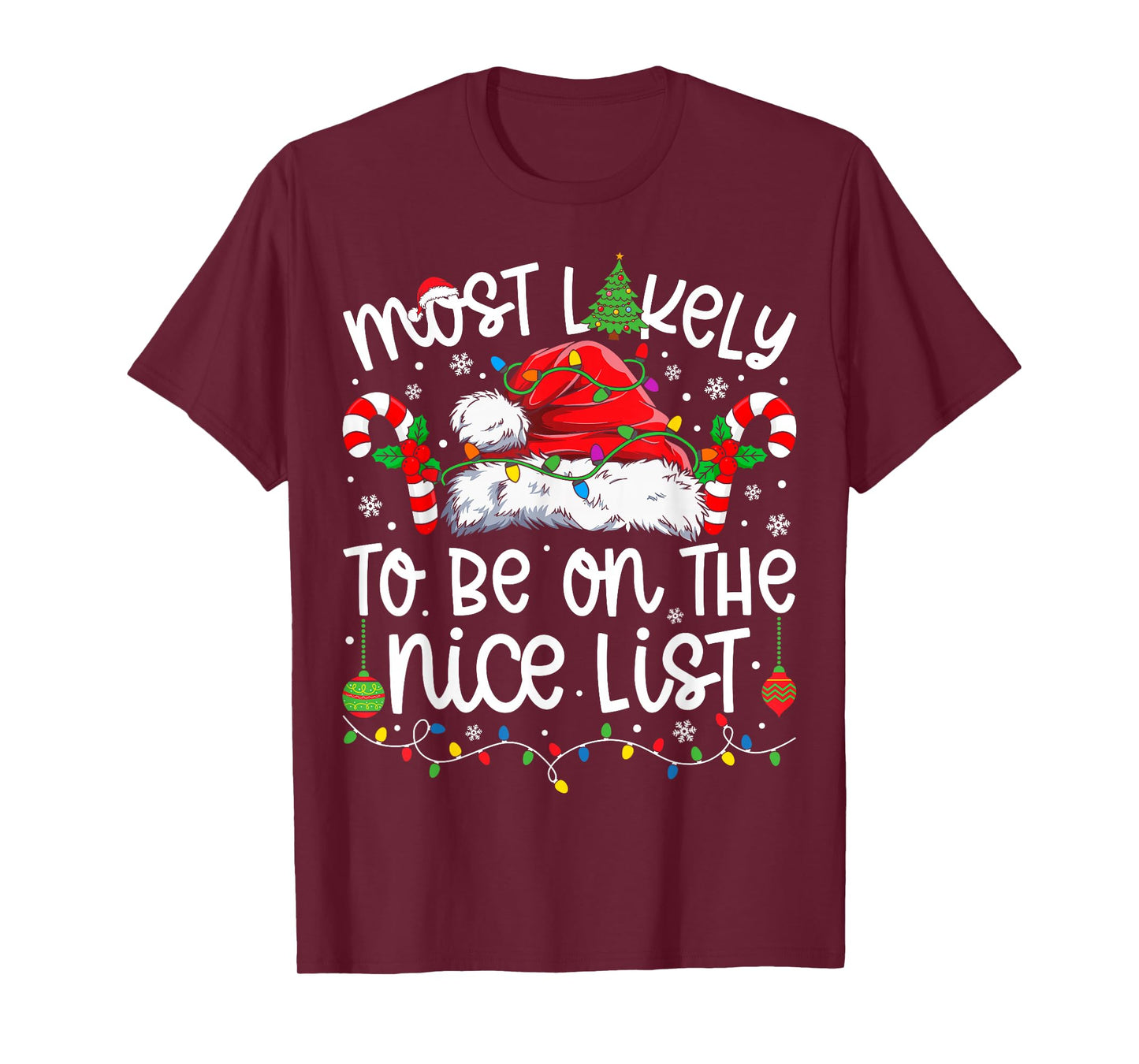 Most Likely to Be On The Nice List Family Matching Christmas T-Shirt
