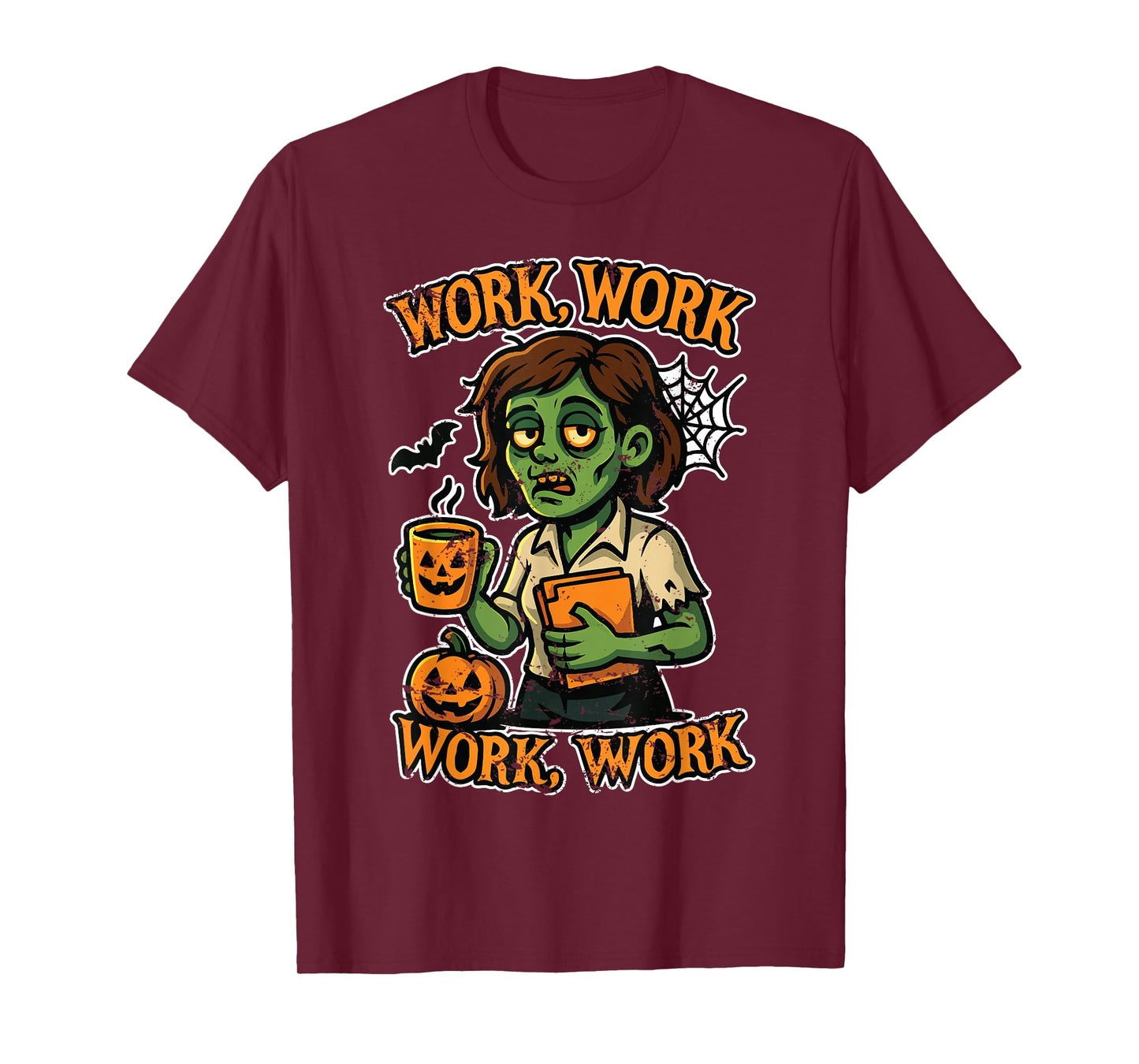 Work Work Work Work Zombie T-Shirt
