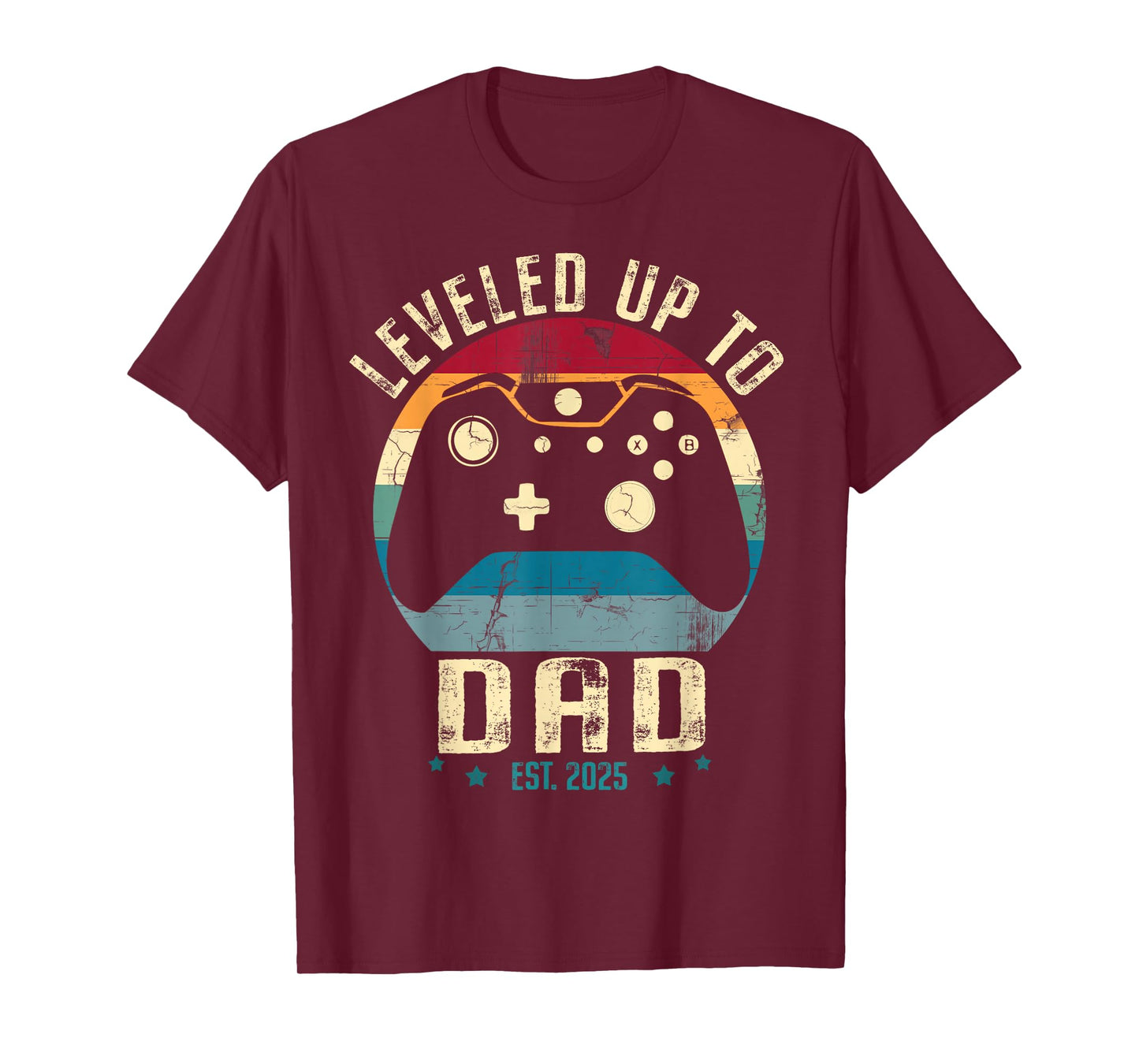 I Leveled Up To Dad 2025 Promoted To Daddy Soon To Be Father T-Shirt