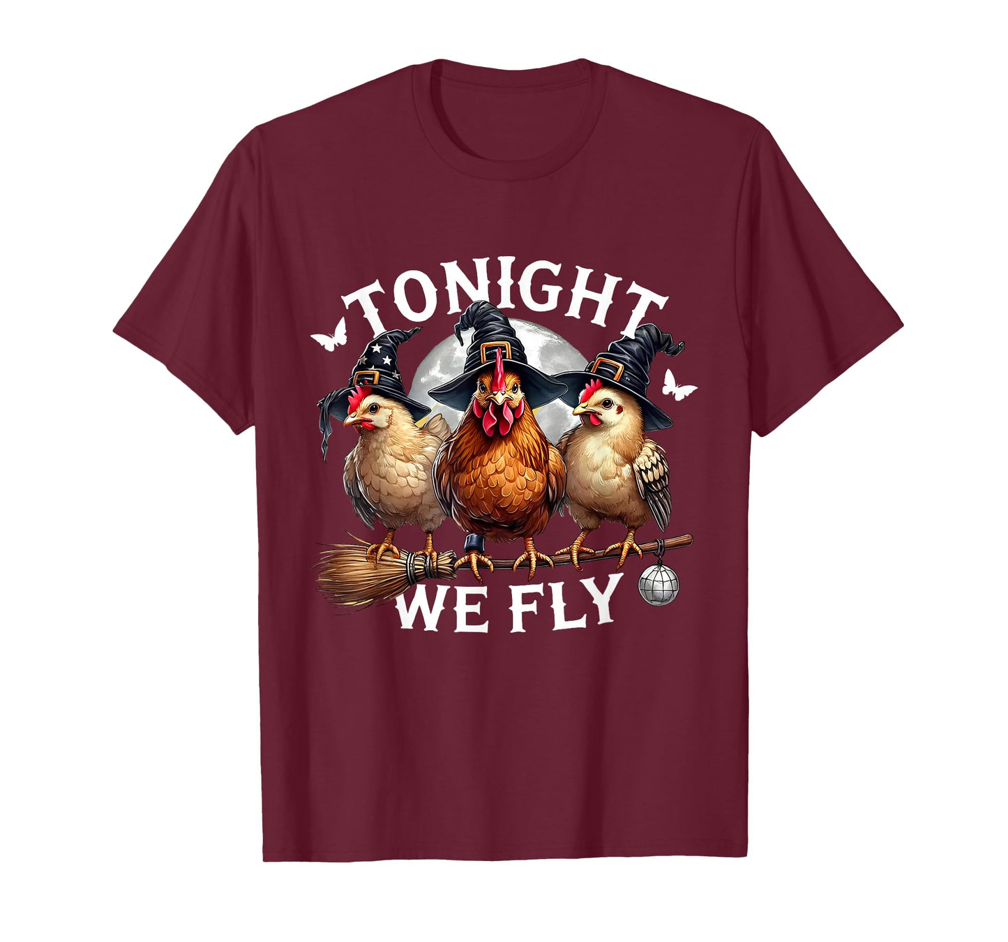 Tonight We Fly Halloween Chicken Witch Broom Salem Witch T-Shirt