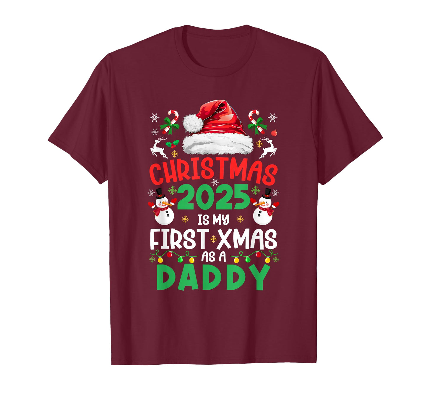 Funny Christmas 2025 is My First Xmas As A Daddy Family T-Shirt