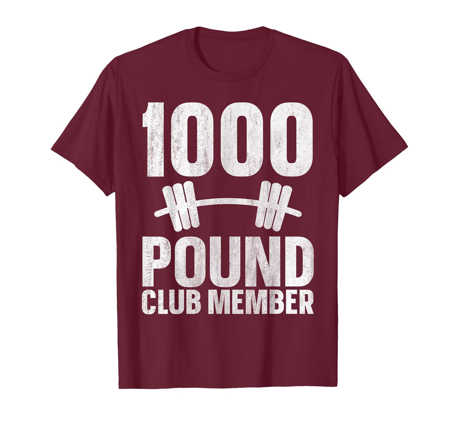 1000 Pound Club Member T-Shirt
