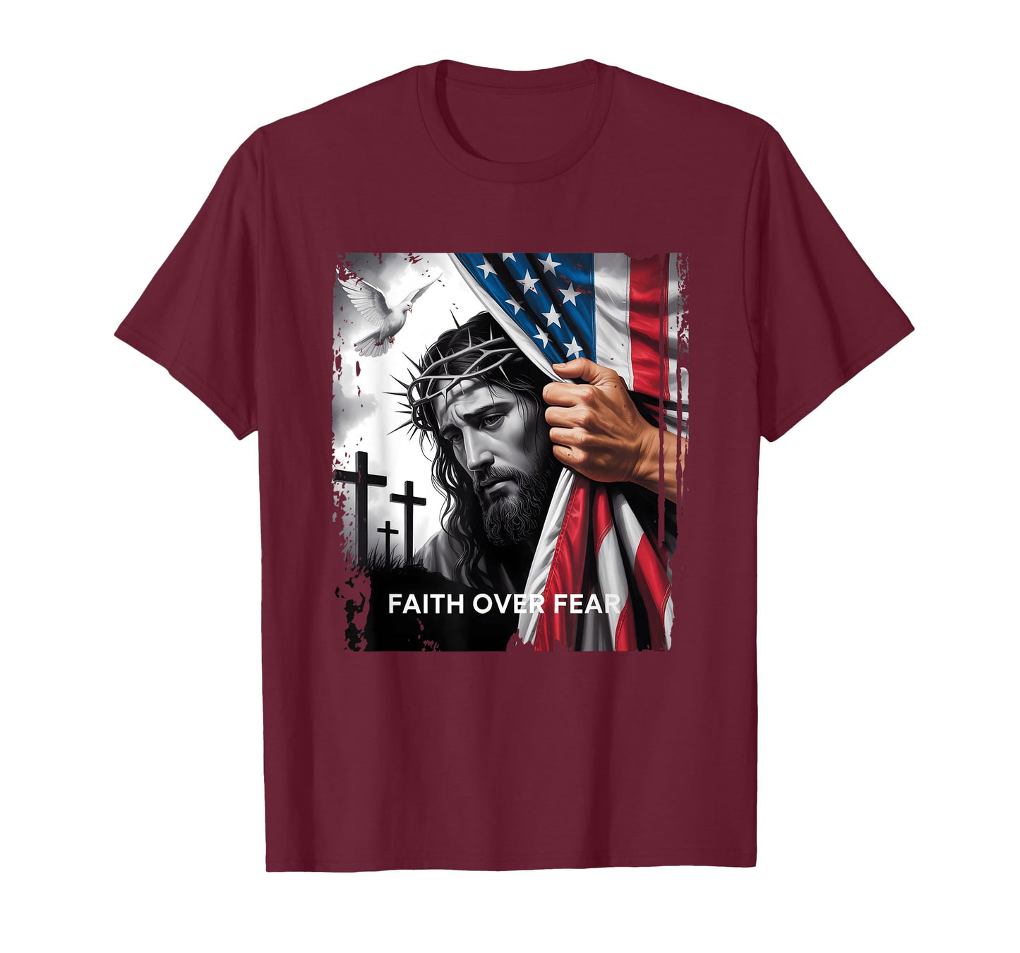 Faith Over Fear Sad Face Of Jesus Christian Usa Flag Patriot T-Shirt
