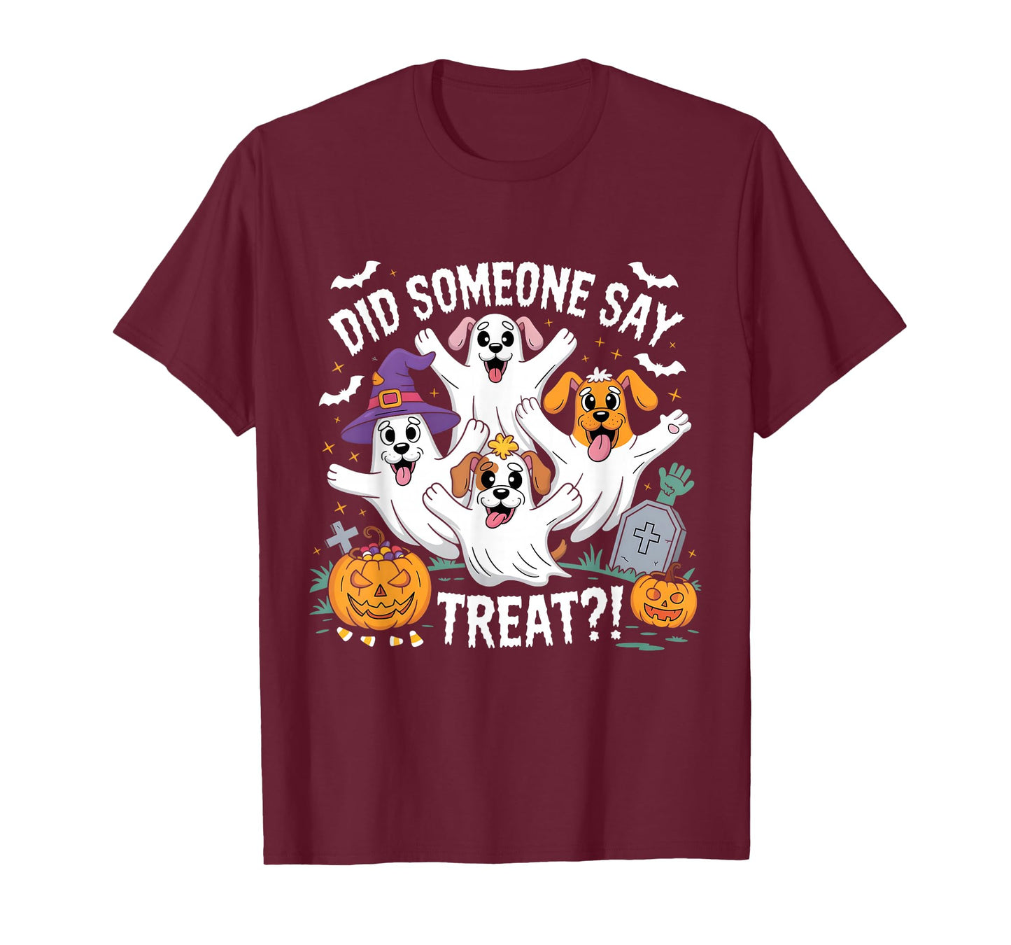 Halloween Ghost Dogs Did Someone Say Treat Dog Boo T-Shirt
