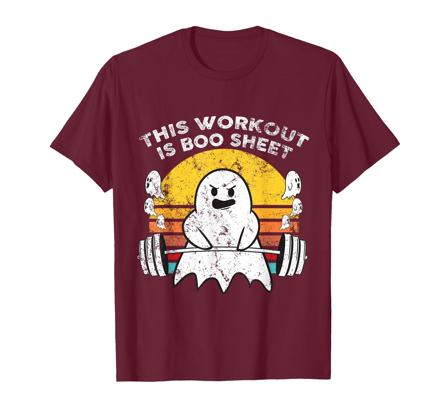 Funny This Workout Is Boo Sheet Halloween Ghost Exercise Gym T-Shirt