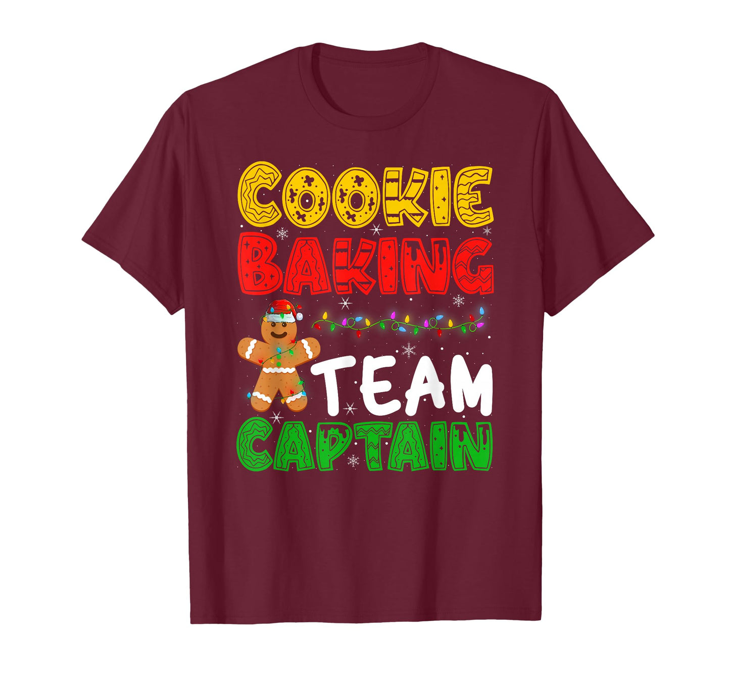 Cookie Baking Team Captain Funny Gingerbread Christmas T-Shirt