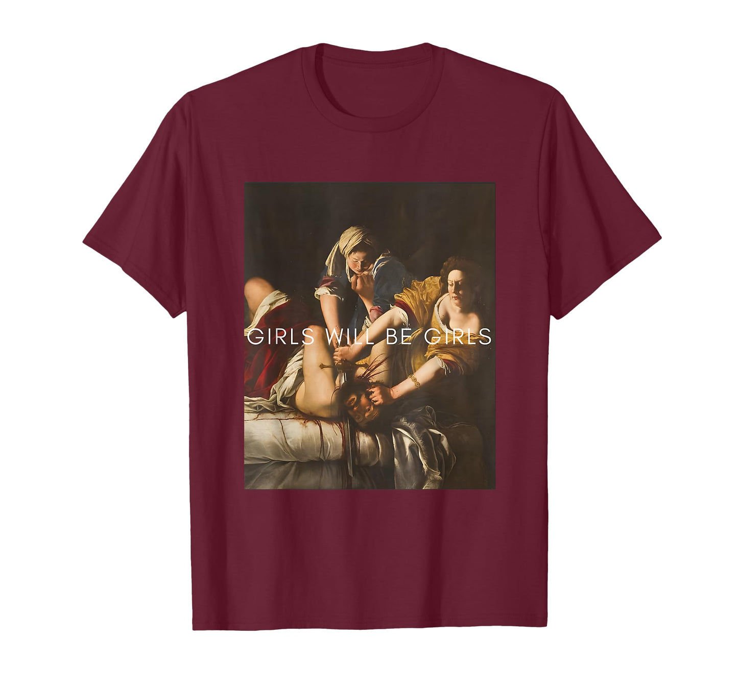 Girl Will Be Girls Judith Holofernes Feminist Girl Power T-Shirt