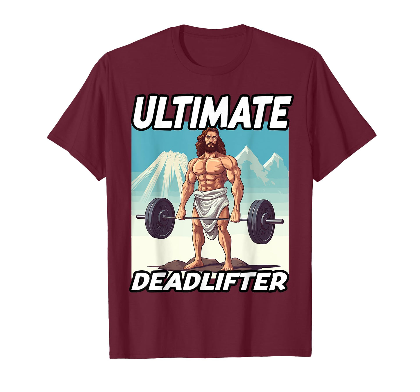 Funny Jesus Gym Workout Ultimate Deadlifter Jesus T-Shirt
