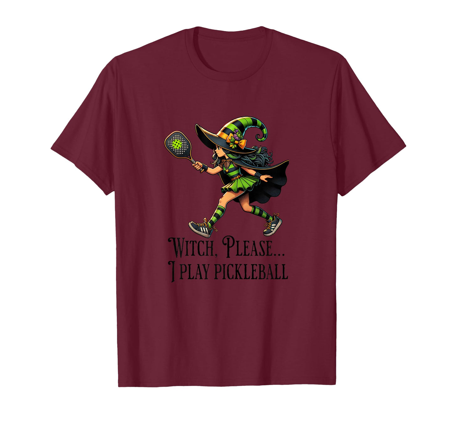 Witch, Please... I Play Pickleball on Halloween Pickleballer T-Shirt