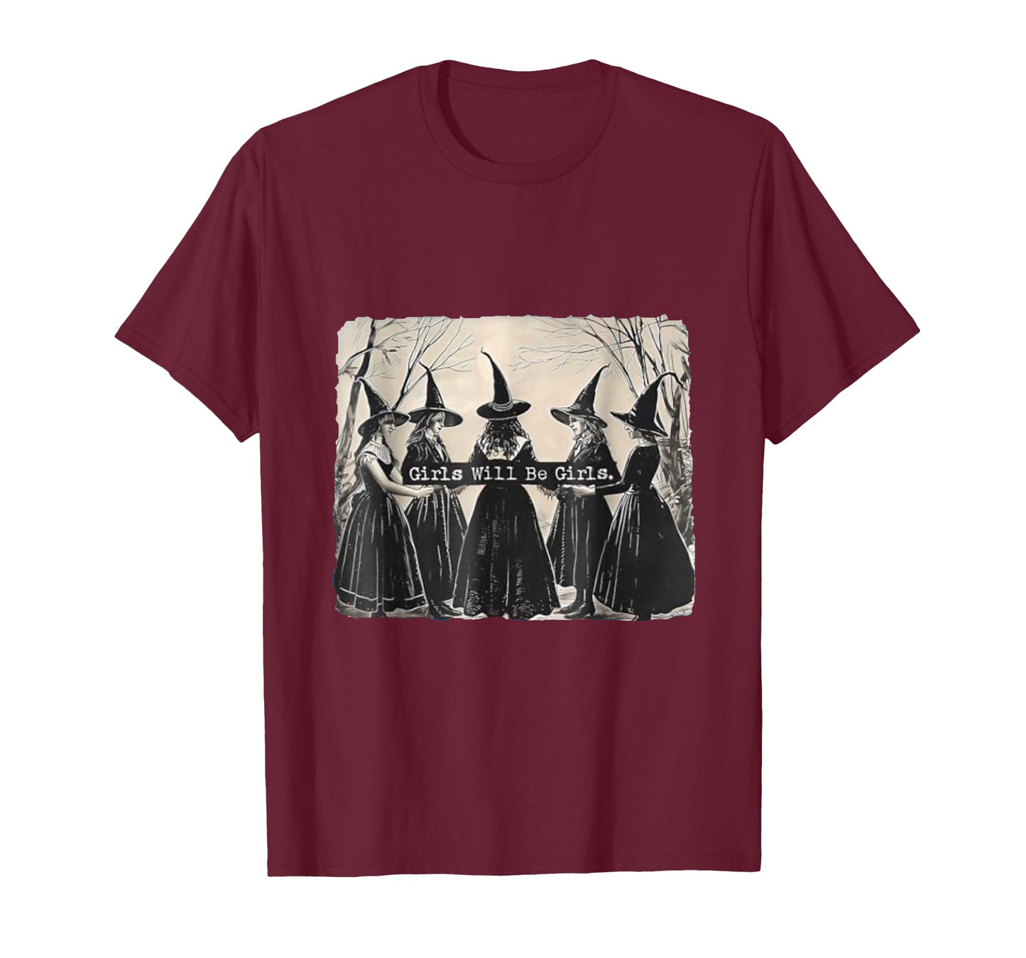 Girl Will Be Girl, Funny Witch, Witchy Vibes Halloween T-Shirt