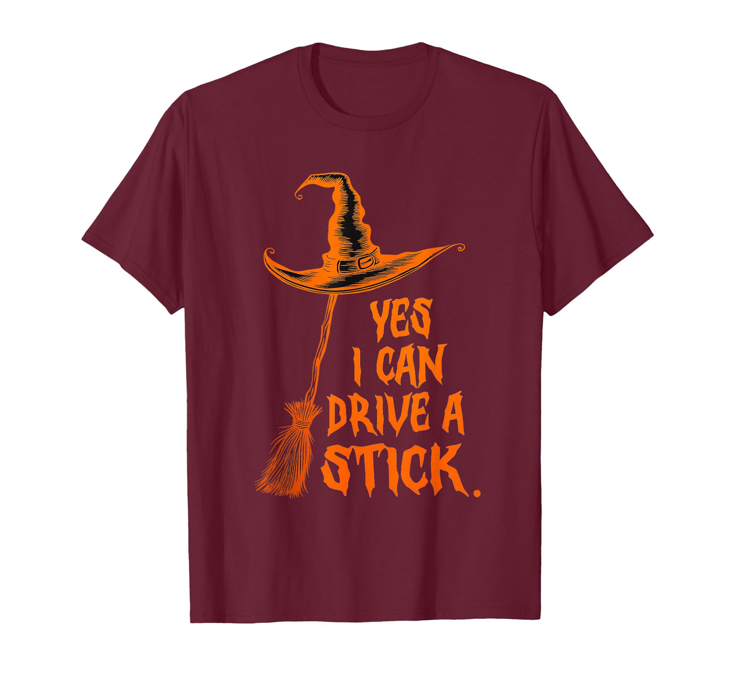 Funny Hallowen Yes I Can Drive A Stick Spooky Witch T-Shirt