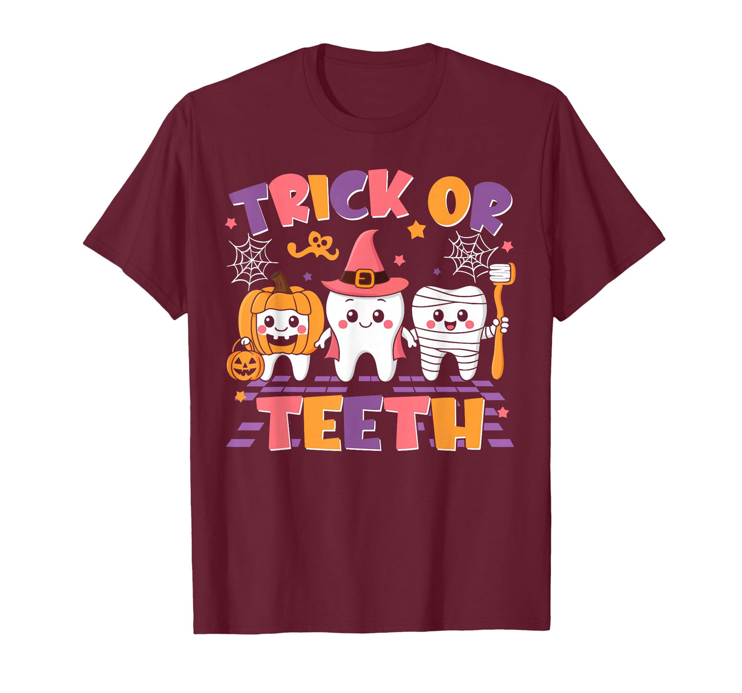Trick Or Teeth Funny Dental Halloween Costumes Treat Dentist T-Shirt