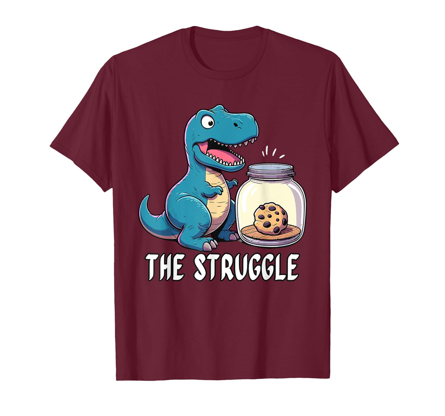 The Struggle is Dinosaur Fitness Gym Lover Gifts Dino T-Shirt