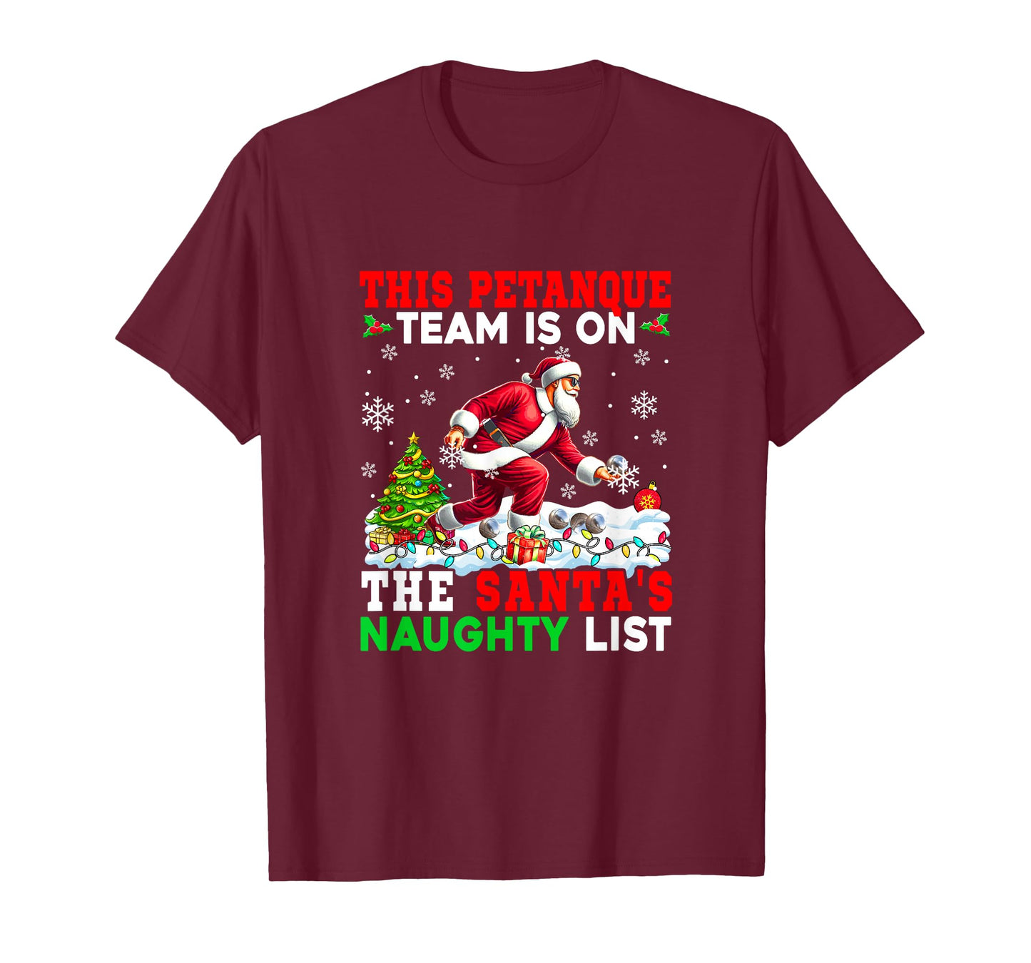 Petanque Team is On Santa's Christmas Naughty List Sports T-Shirt