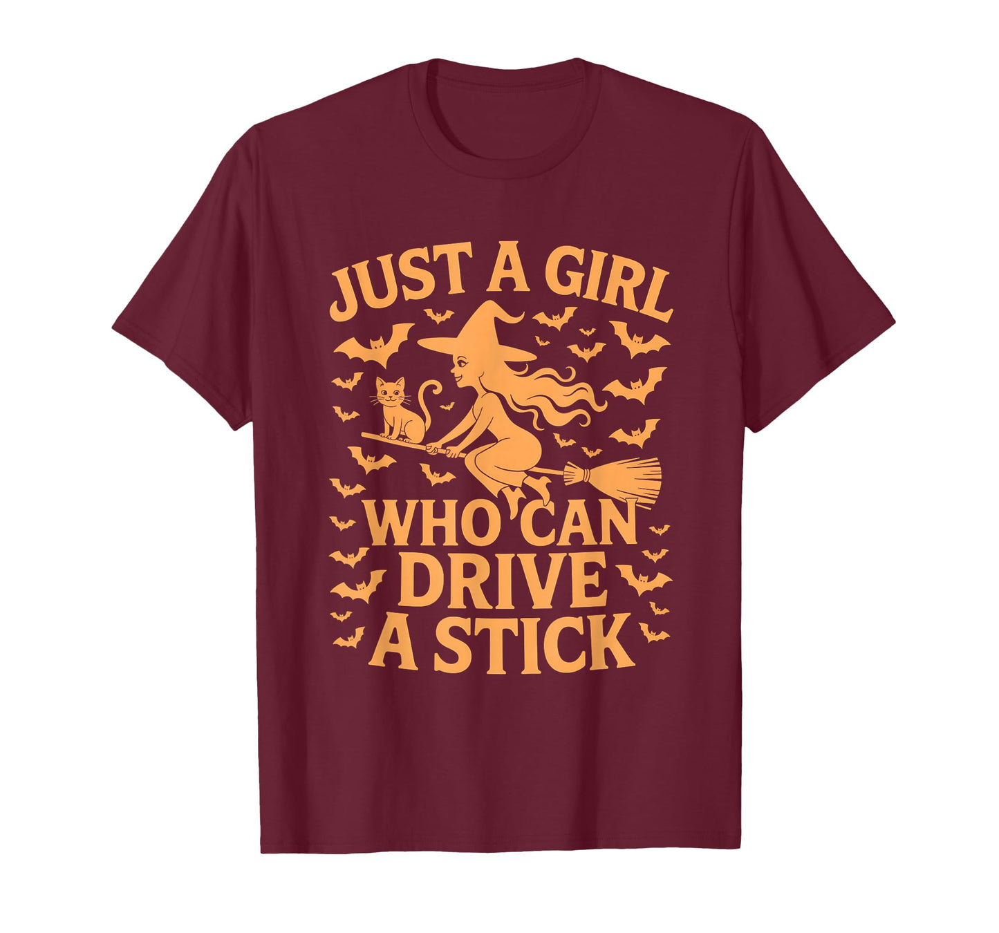 Just a Girl Who Can Drive A Stick Funny Halloween T-Shirt