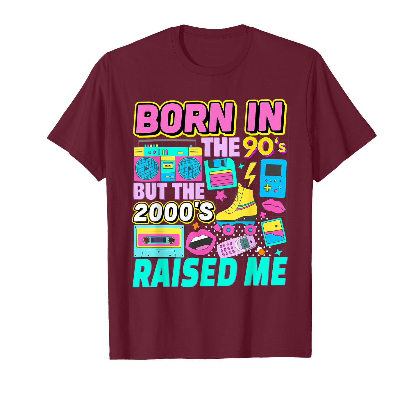 Born In The 90's But The 2000's Raised Me Vintage Retro 90s T-Shirt