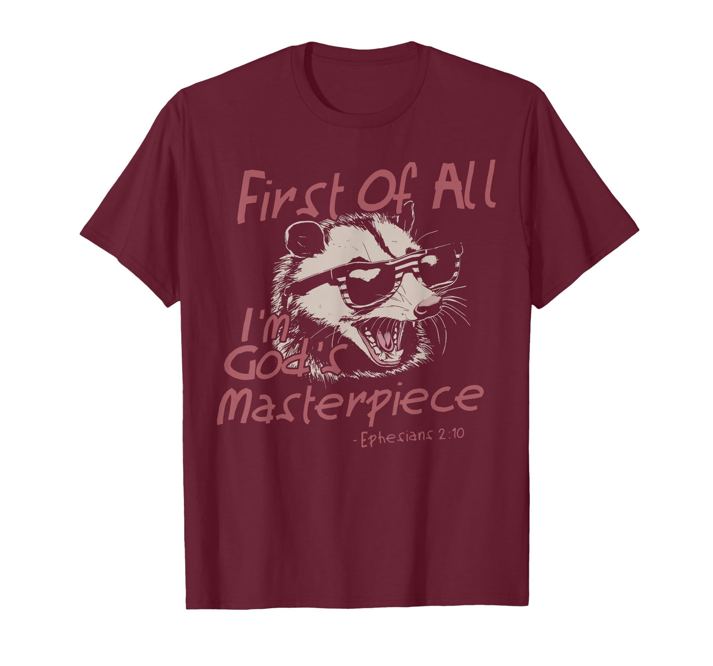 First Of All I'm God's Masterpiece Raccoon Christian Bible T-Shirt