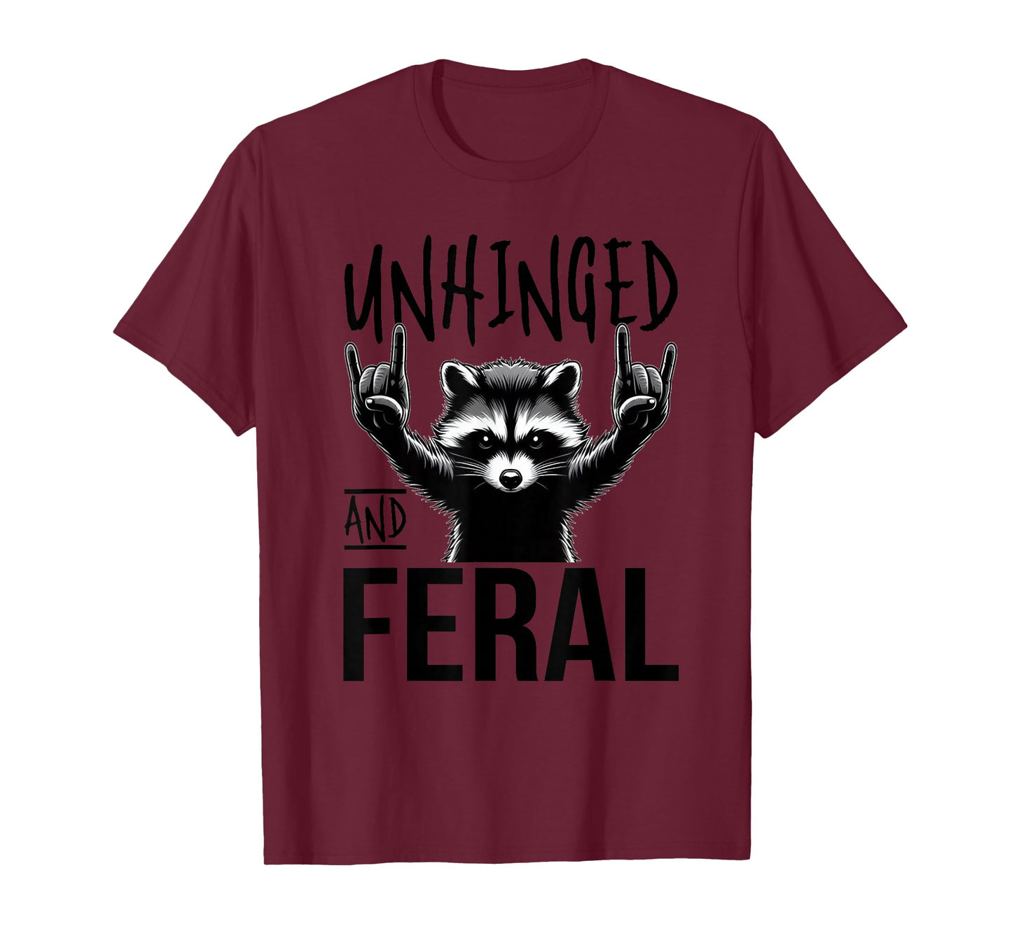 Raccoon Unhinged And Feral Retro T-Shirt
