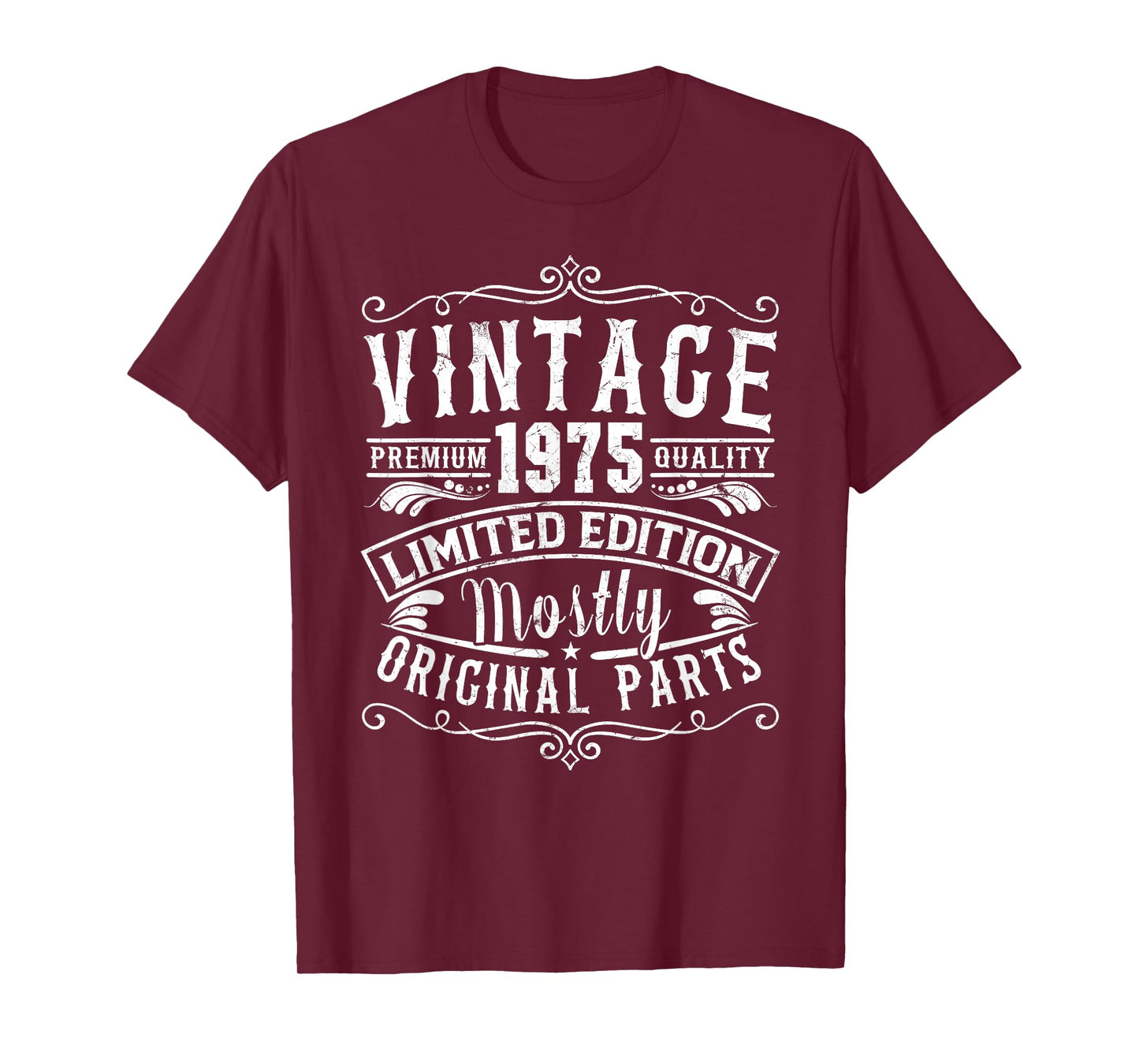 Born In 1975 Vintage Mostly Original Parts Funny Birthday T-Shirt