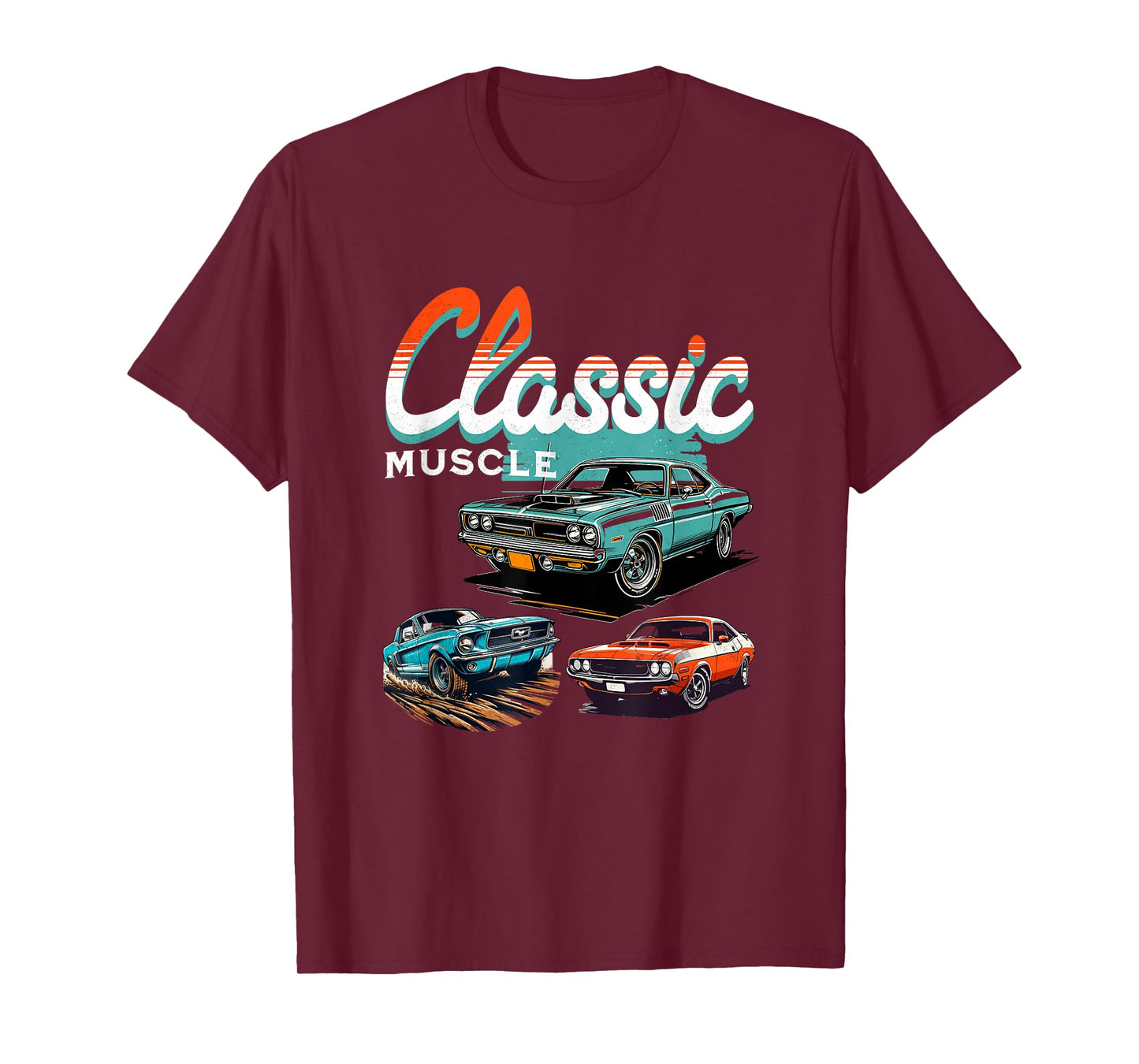 Classic Muscle Cars Retro American Vintage Car Guy Men Women T-Shirt