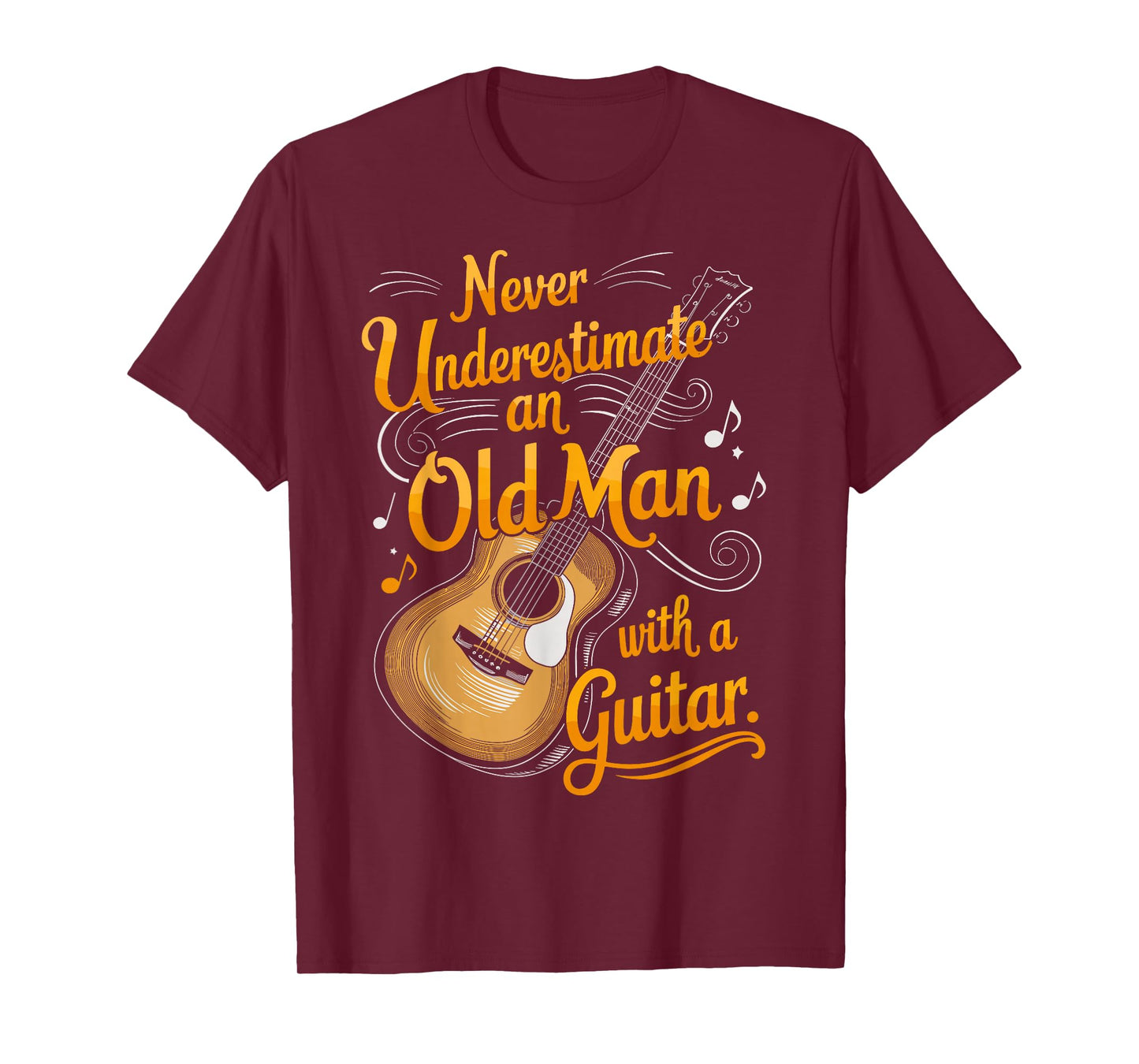 Never Underestimate An Old Man With A Guitar Player T-Shirt