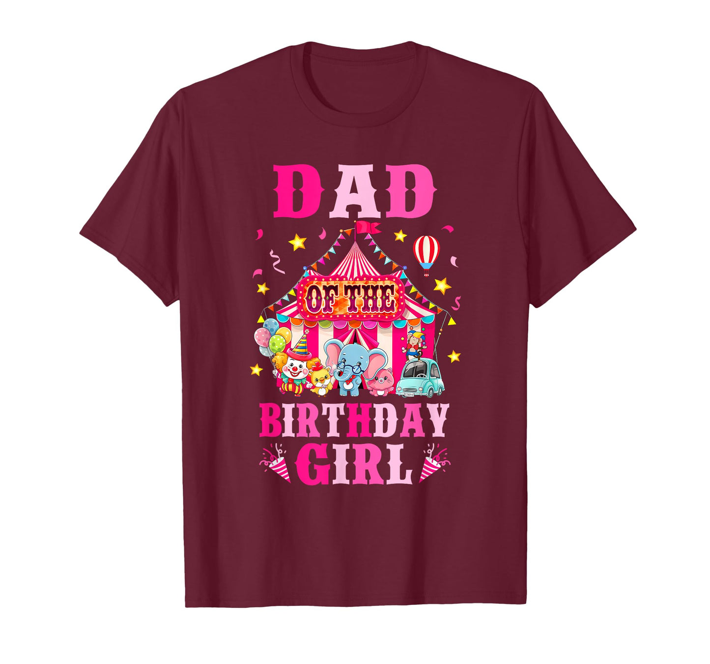 Dad Of The Birthday Girl Circus Carnival Family Party T-Shirt