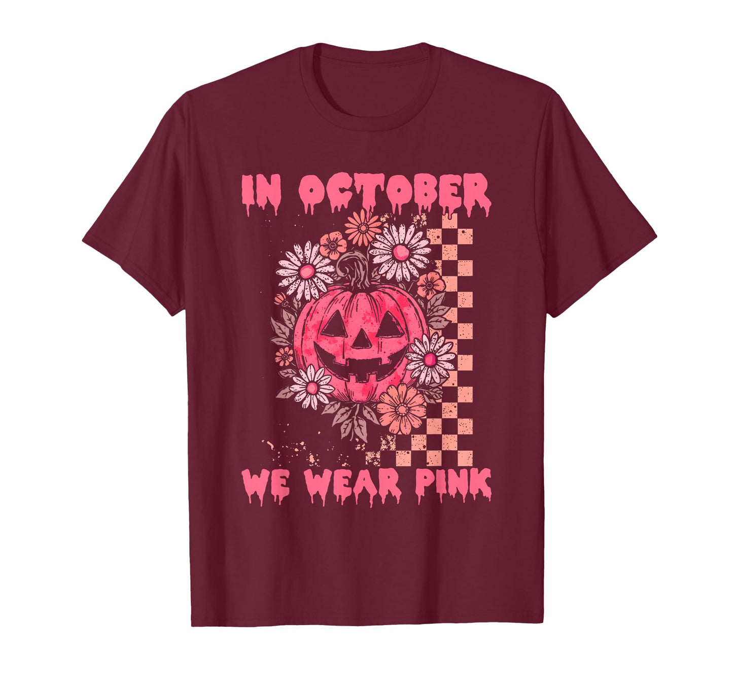 in October We Wear Pink Vintage Floral Pumpkin Halloween T-Shirt