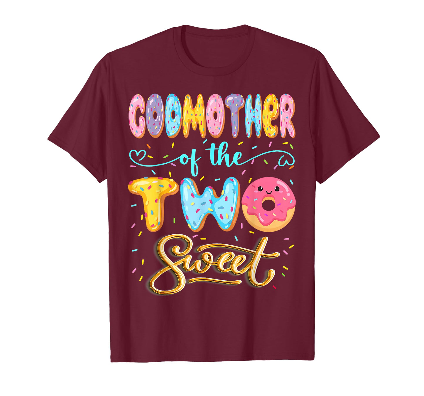 GodMother Of The Two Sweet Donut Lover 2Nd Birthday Girl T-Shirt