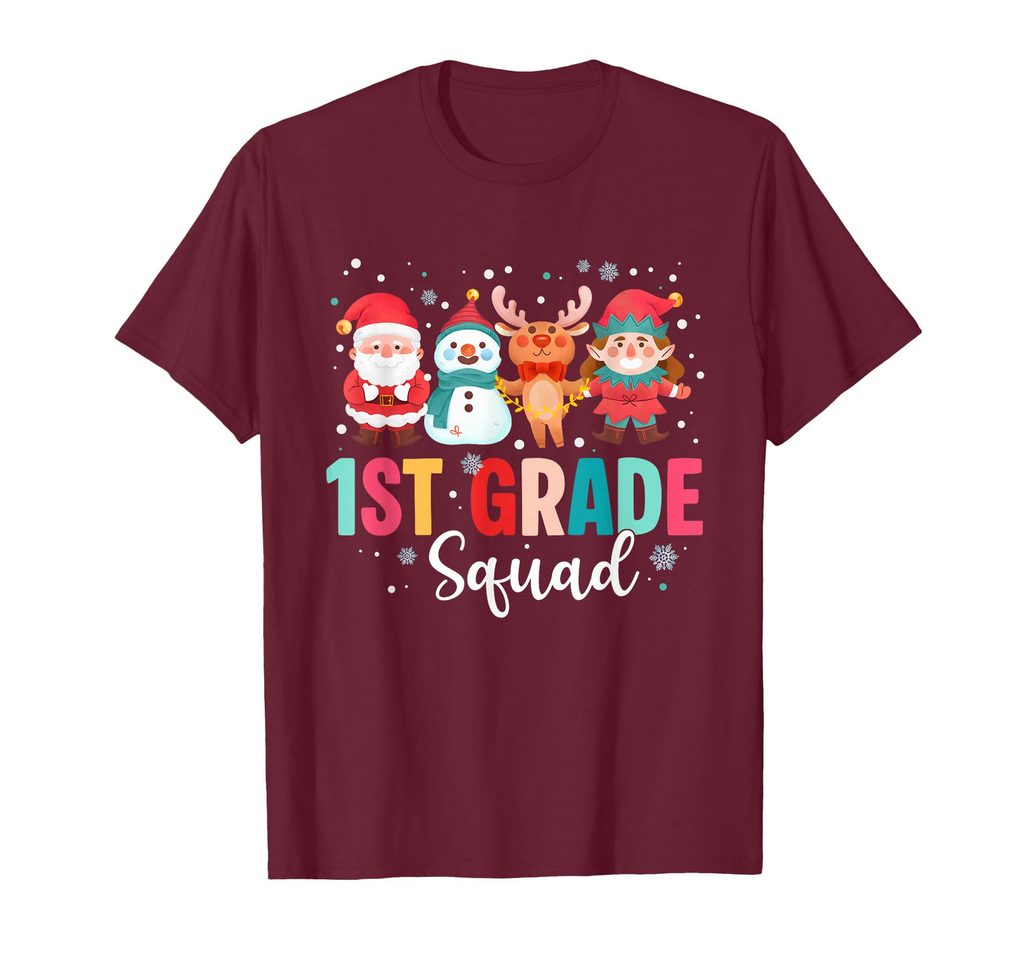 1st Grade Squad Christmas Teacher Santa Reindeer Snowman T-Shirt
