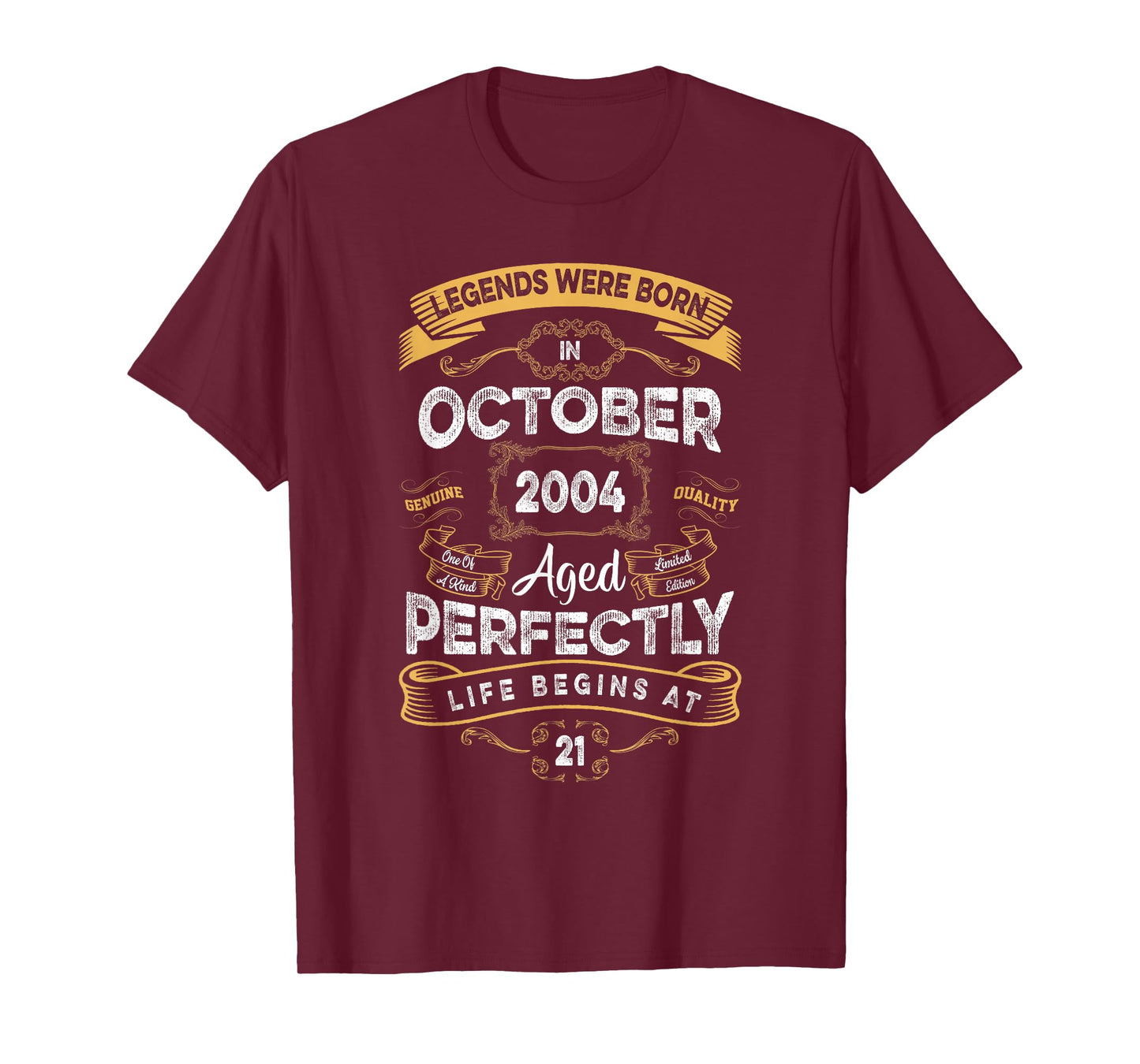 Vintage 21st Birthday Legends were Born in October 2004 T-Shirt