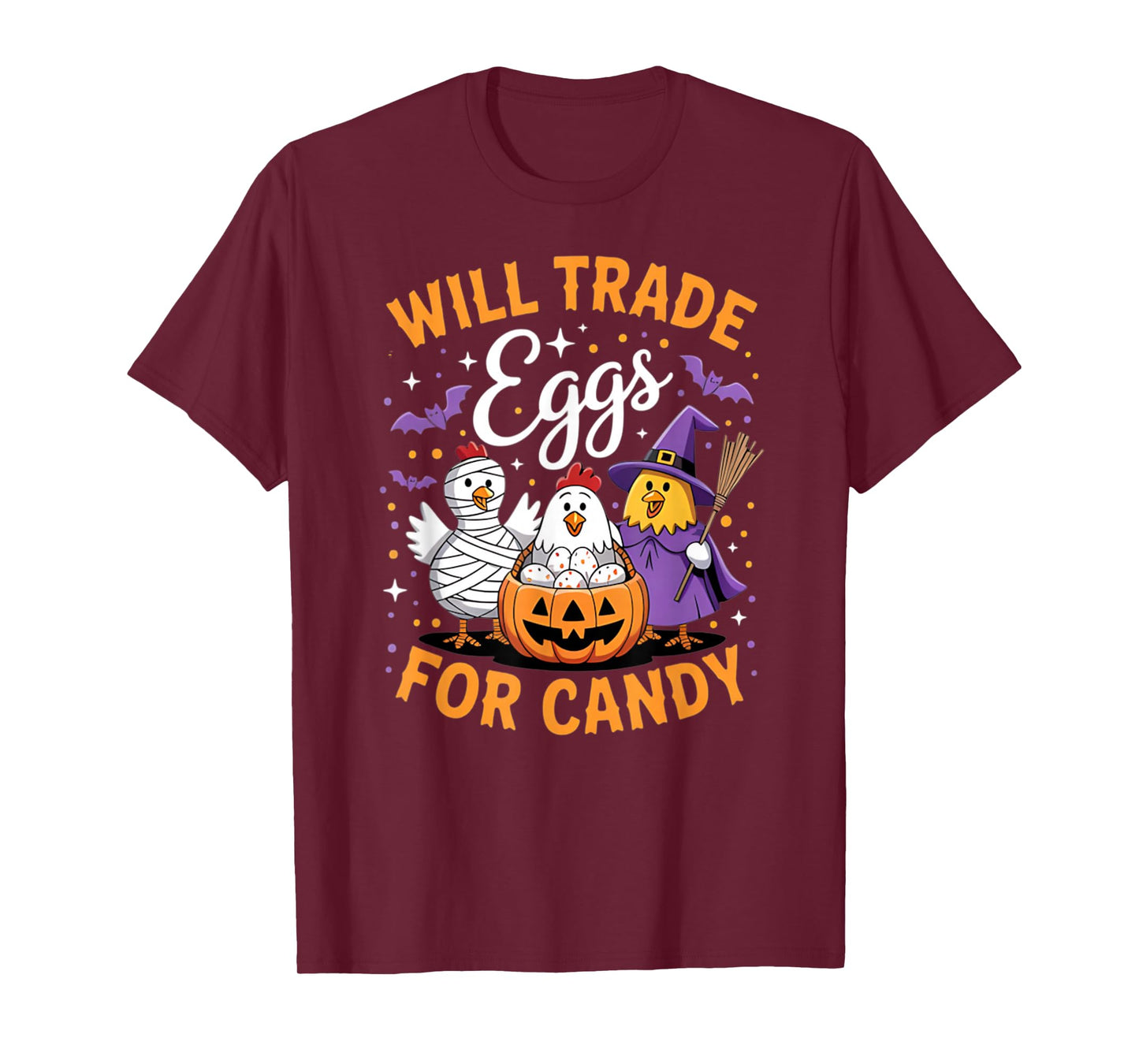 Farm Chicken Will Trade Eggs for Candy Witch Mummy Halloween T-Shirt