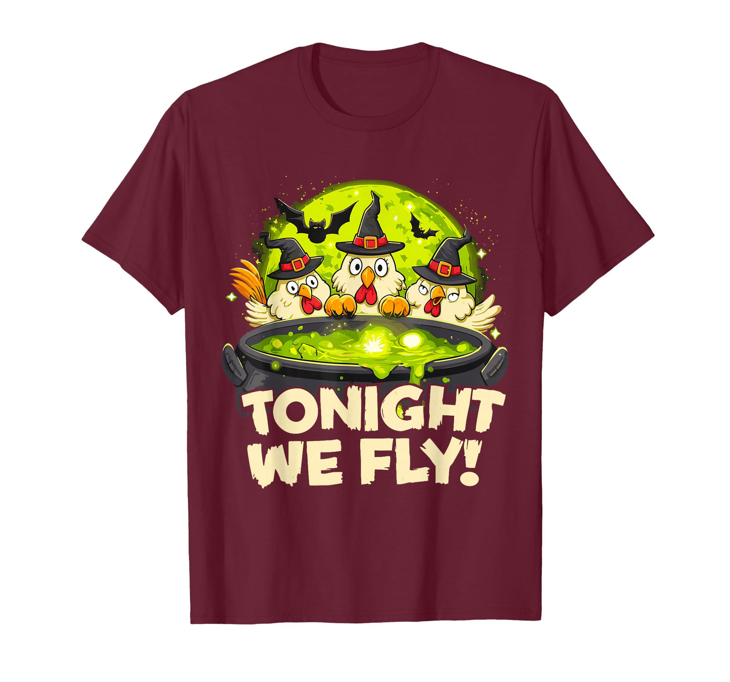Tonight We Fly Funny Witchy Chickens Spooky Farm Halloween T-Shirt
