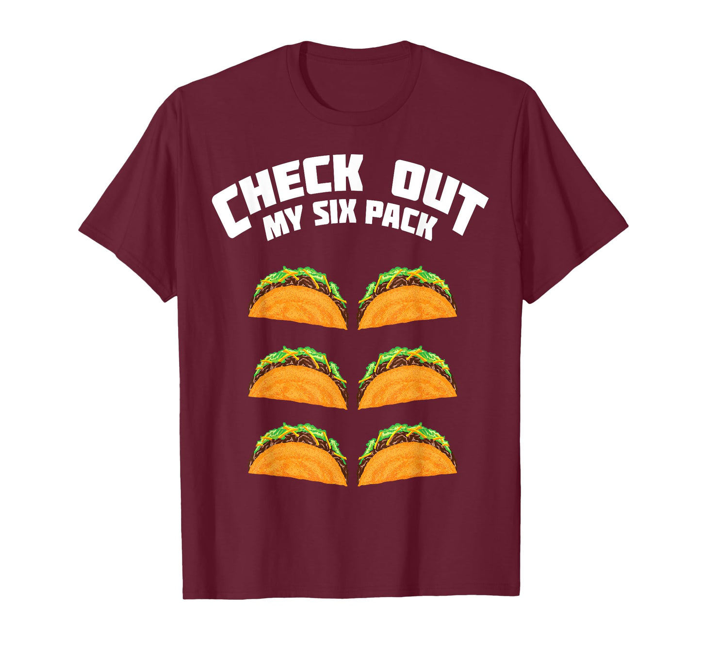 Cute Check Out My Six Pack Taco Nacho Ab Shirt For Cool Boys T-Shirt
