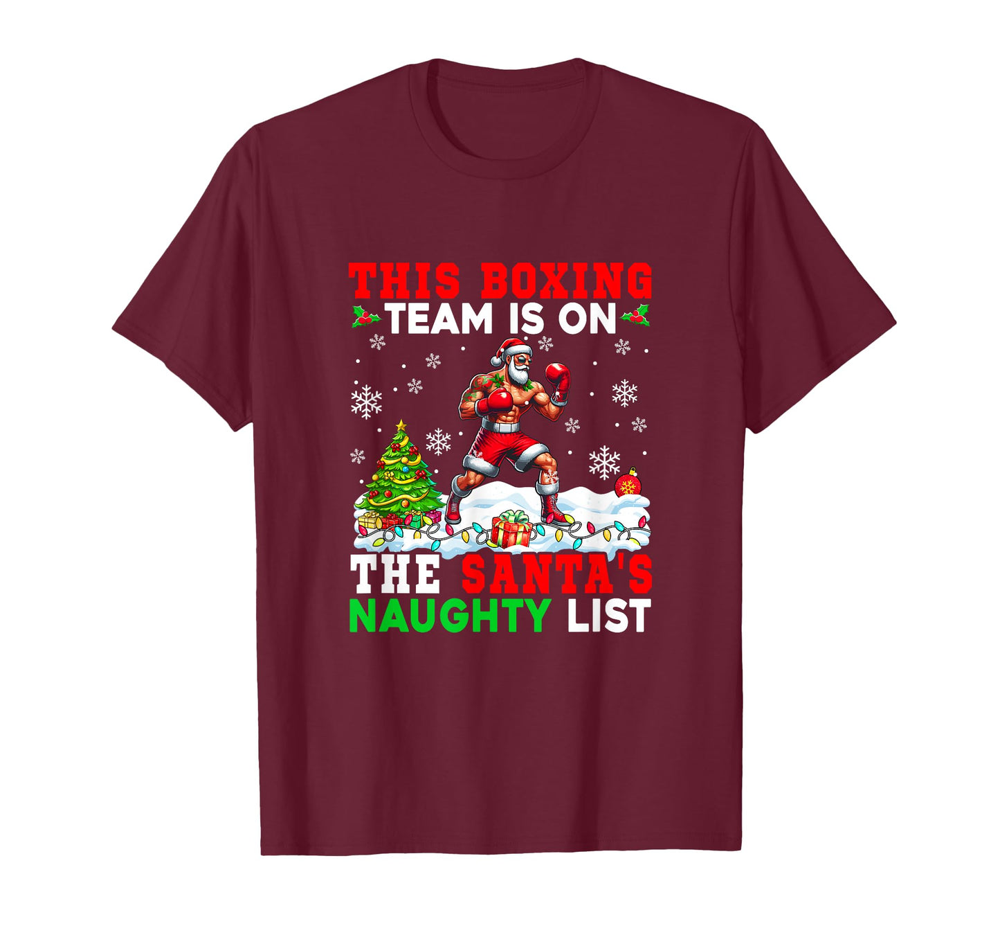 Boxing Team is On Santa's Christmas Naughty List Sports T-Shirt