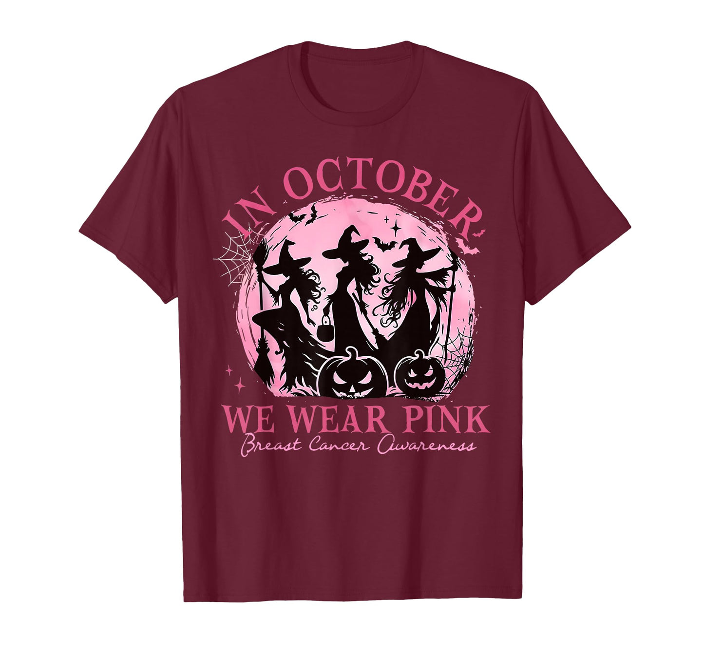 in October We Wear Pink Witch Halloween Breast Cancer Women T-Shirt