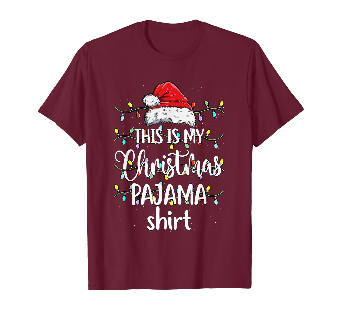 This is My Christmas Pajama Shirt Funny Xmas PJs Men Women T-Shirt