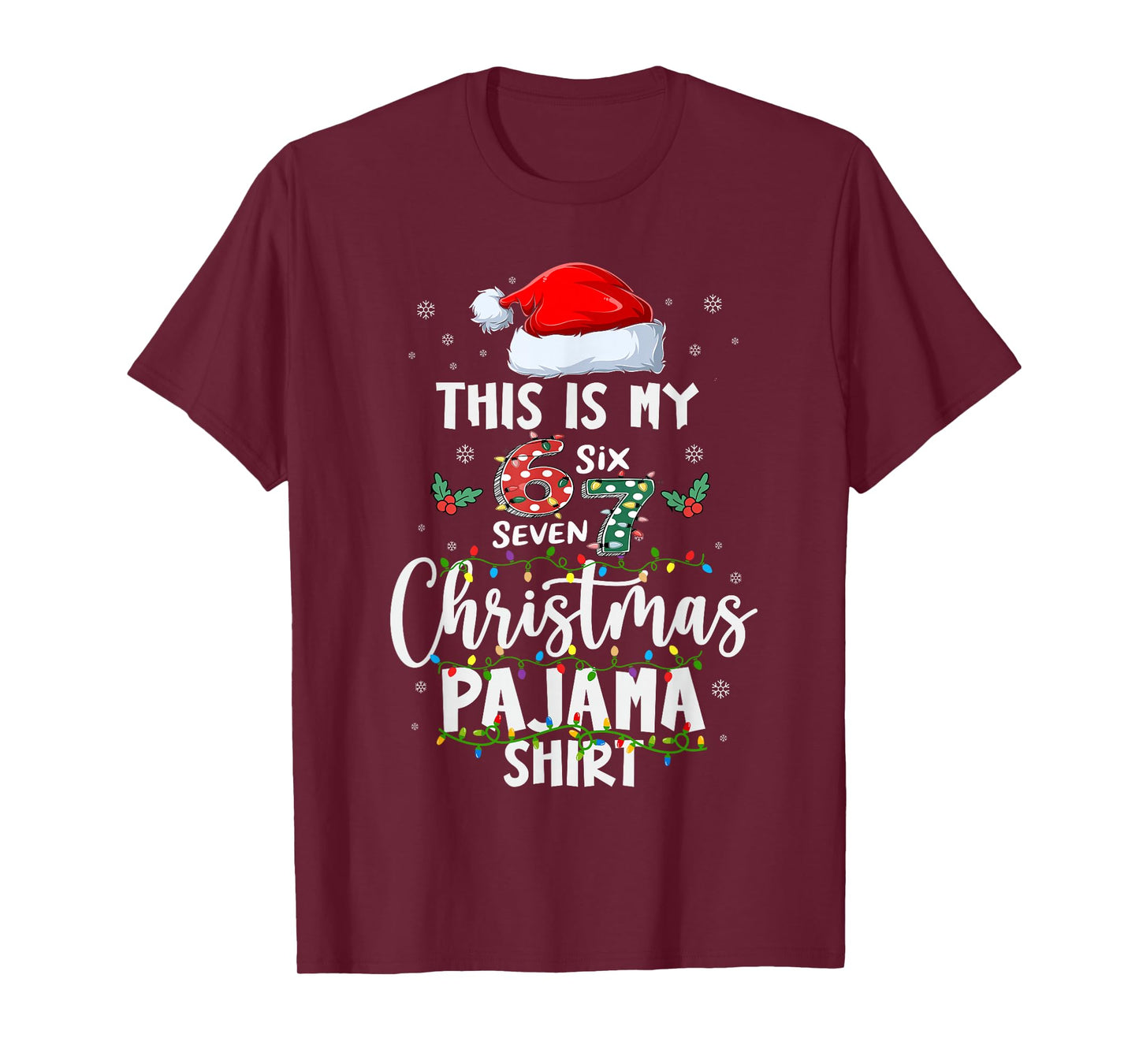 Funny 67 Christmas Pajamas Shirt Six Seven Meme Brainrot T-Shirt
